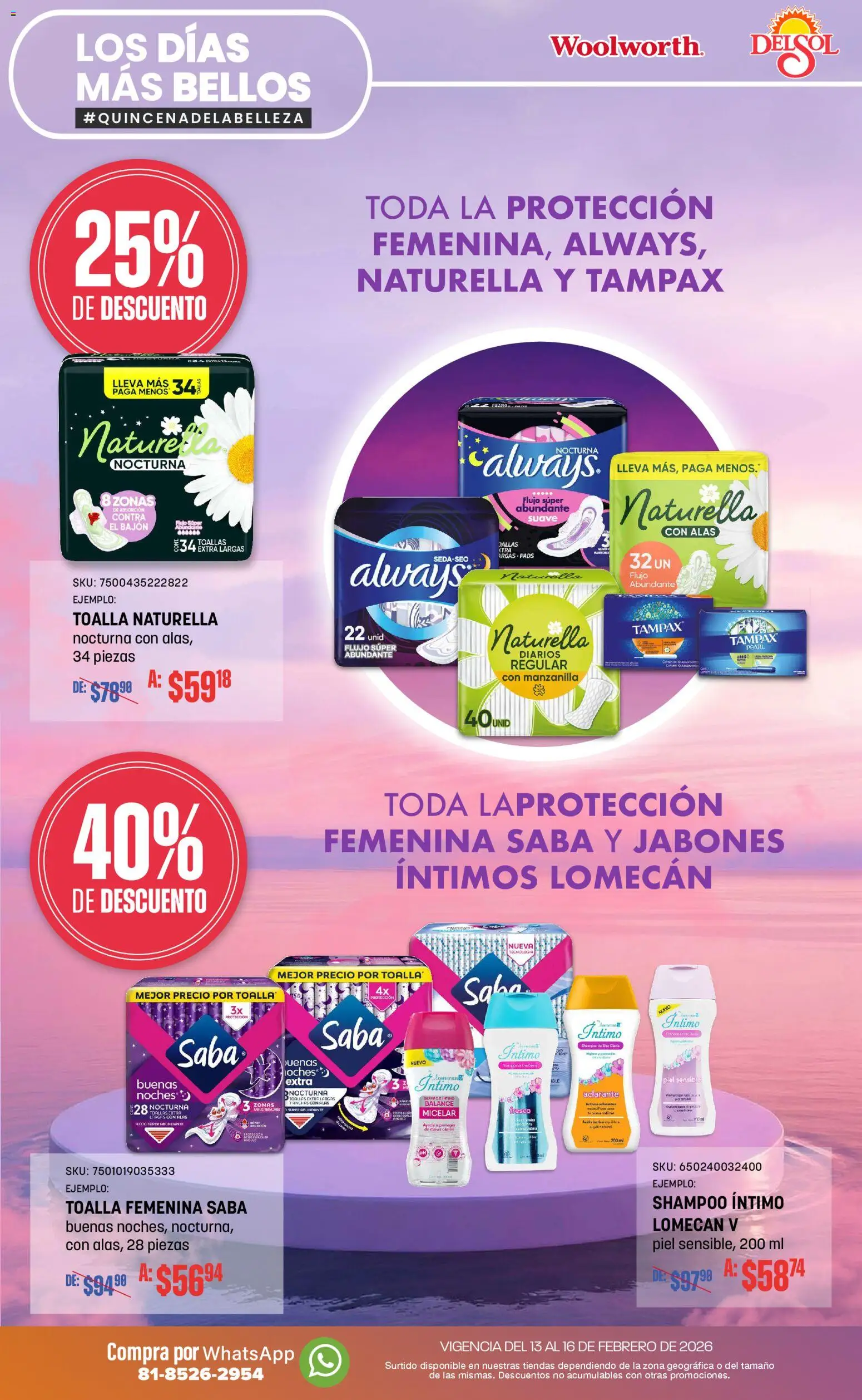 Nuevas ofertas de Del Sol y Woolworth válidas en toda la República Mexicana desde el 13.02.2026. ¡Encuentra las mejores ofertas en Del Sol y Woolworth catálogo Los días más bellos! | Página: 23 | Productos: Toalla, Toallas, Aclarante