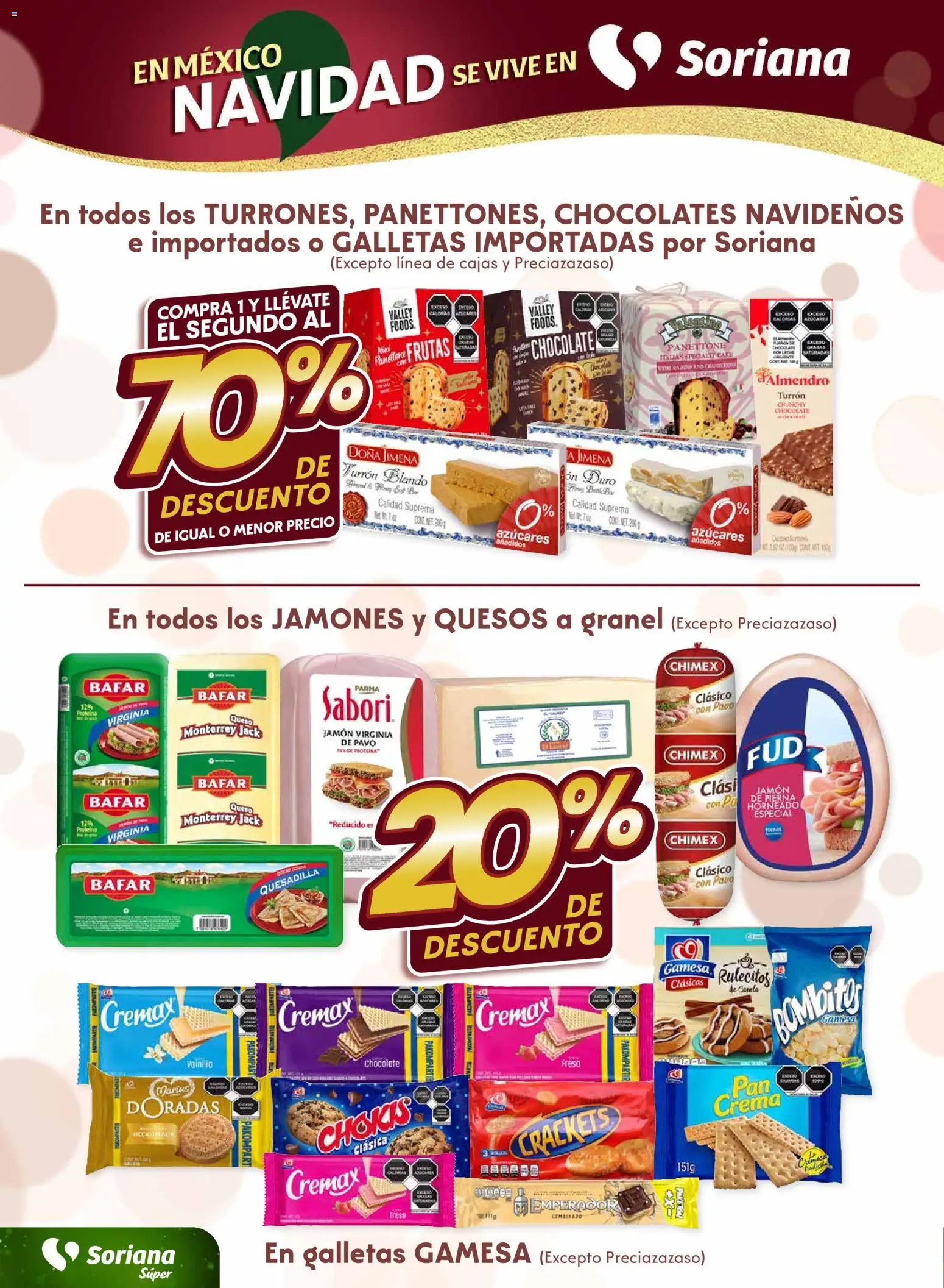 Nuevas ofertas de Soriana válidas en toda la República Mexicana desde el 04.12.2025. ¡Encuentra las mejores ofertas en Soriana - Fin de Semana Súper: Nuevo León, Ciudad Victoria y Tampico! | Página: 2 | Productos: Crema, Chocolate, Jamón, Galletas