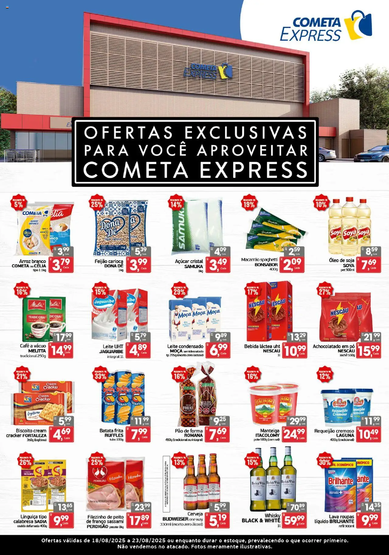 Cometa Supermercados Folheto - válido de 18.08.2025 | Página: 1 | Produtos: Achocolatado, Óleo, Macarrão, Pão de forma