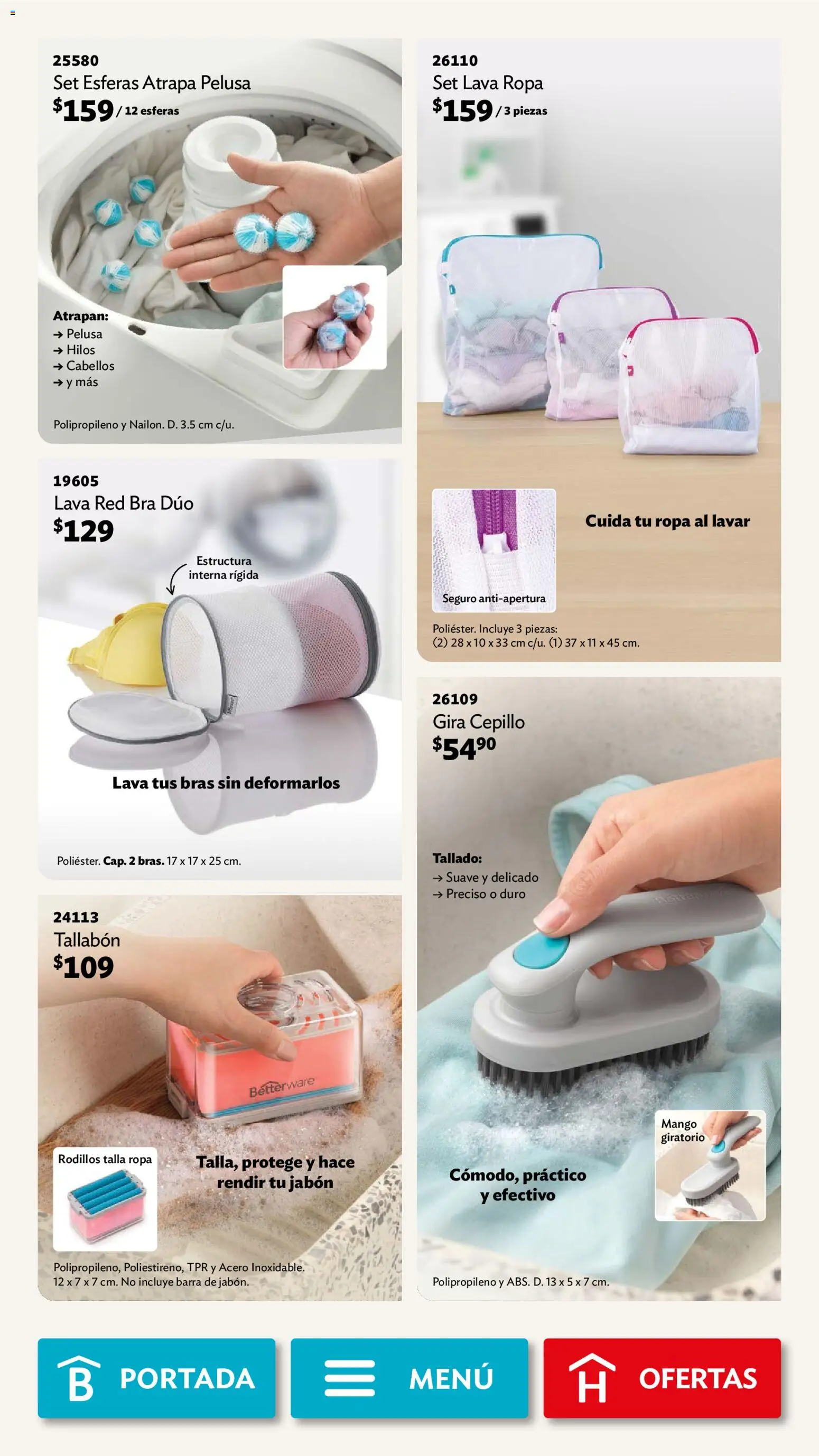 Nuevas ofertas de Betterware válidas en toda la República Mexicana desde el 04.05.2026. ¡Encuentra las mejores ofertas en Betterware campaña 5 2026! | Página: 92 | Productos: Cepillo, Mango, Ropa, Jabón