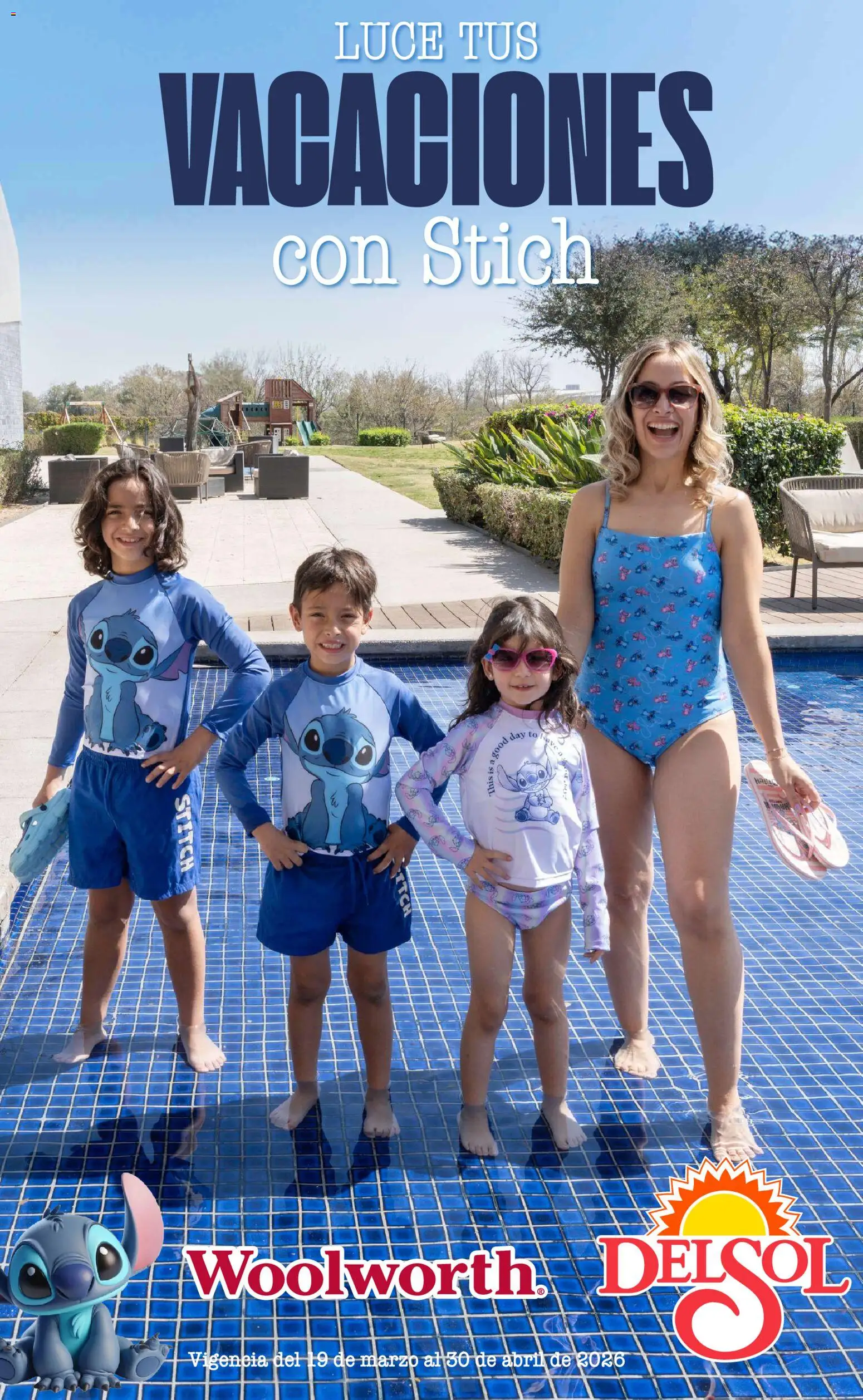 Nuevas ofertas de Del Sol y Woolworth catálogo Luce tus Vacaciones con Stitch válidas en toda la República Mexicana desde el 19.03.2026. ¡Encuentra las mejores ofertas en Del Sol y Woolworth catálogo Luce tus Vacaciones con Stitch! | Página: 1