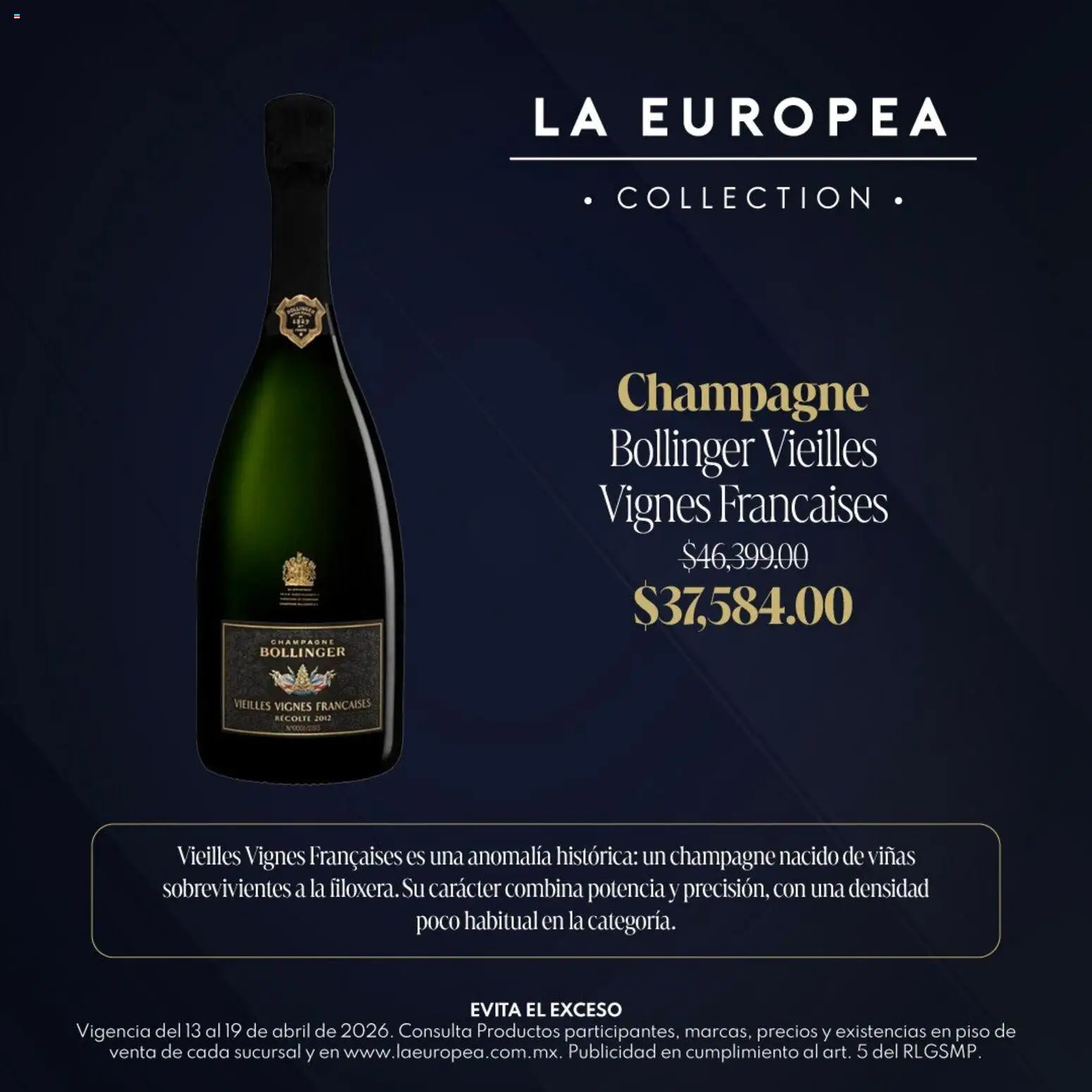 Nuevas ofertas de La Europea válidas en toda la República Mexicana desde el 13.04.2026. ¡Encuentra las mejores ofertas en La Europea catálogo Grandes Vinos! | Página: 3 | Productos: Champagne