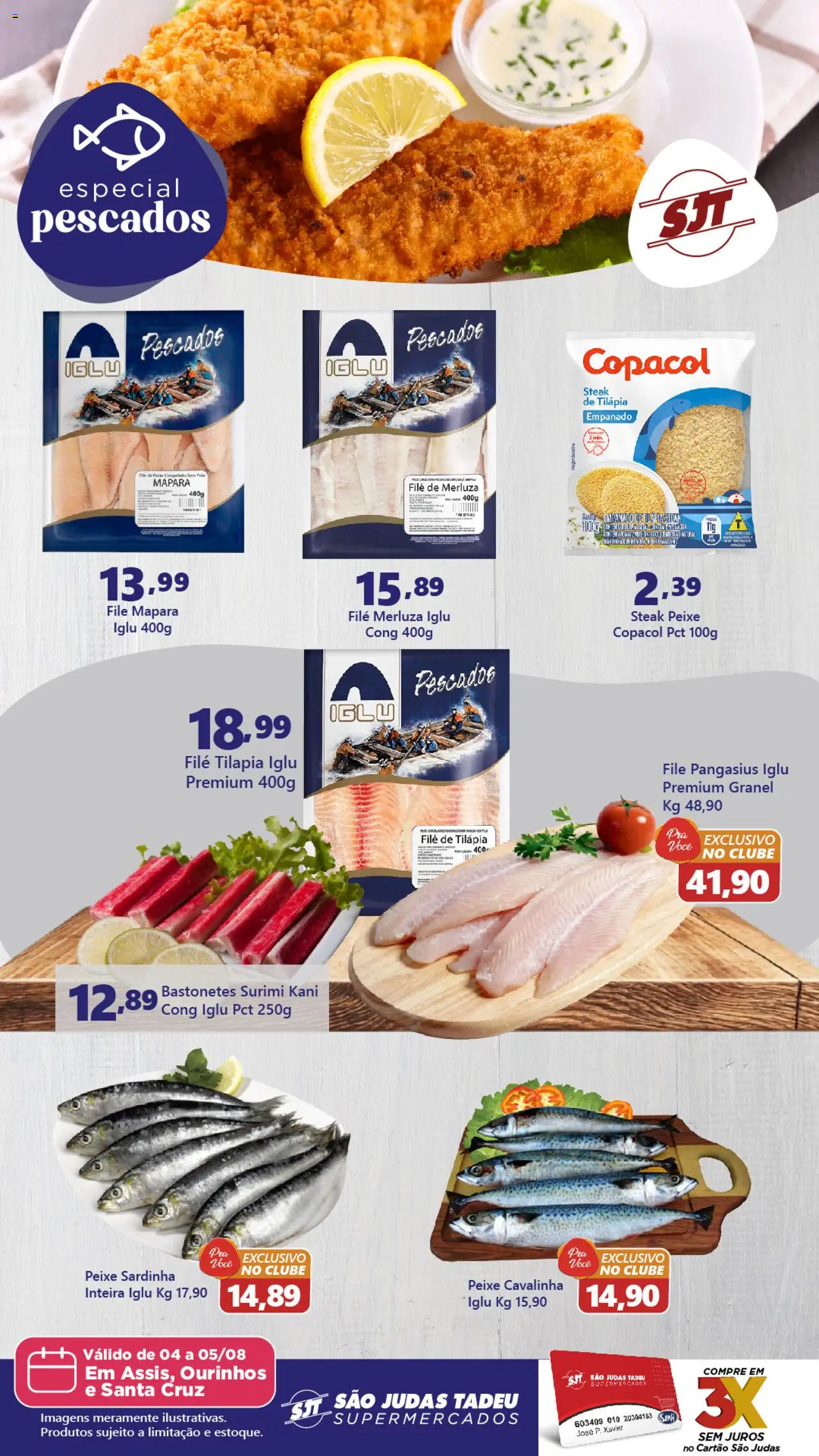 São Judas Tadeu Folheto - válido de 04.08.2025 | Página: 1 | Produtos: Tilápia, Peixe, Sardinha, Filé de tilápia