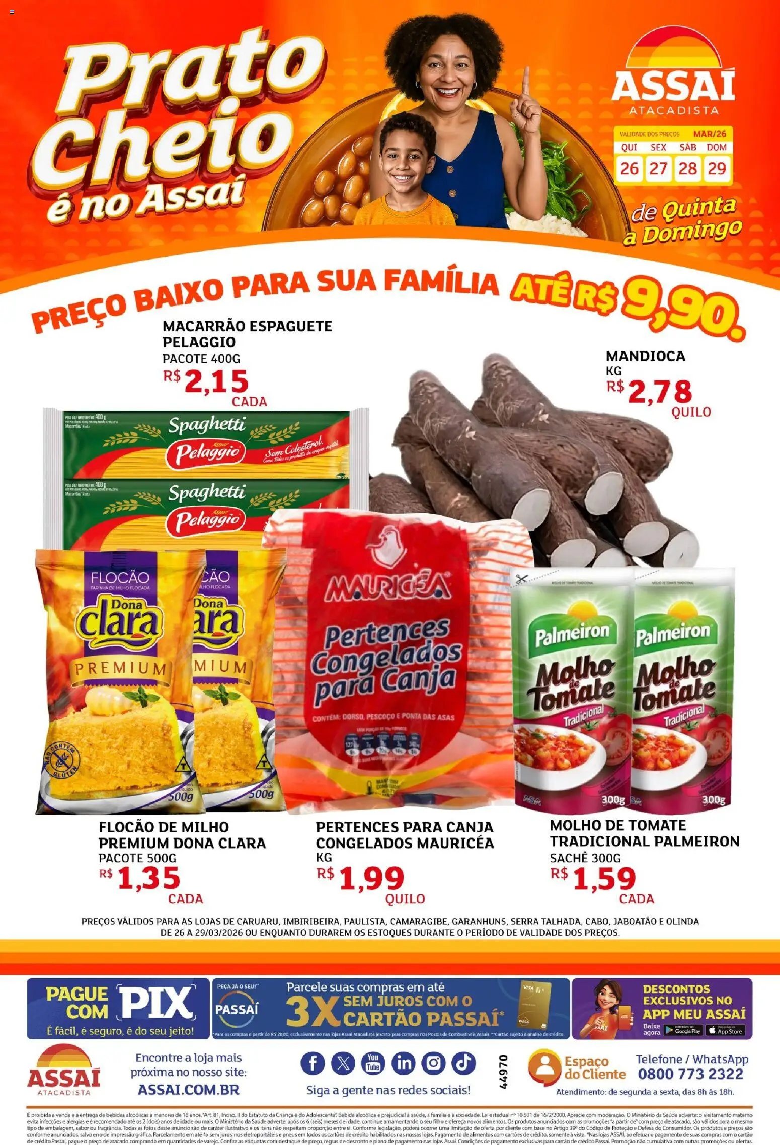 Assaí Atacadista Folheto - válido de 26.03.2026 | Página: 1 | Produtos: Mandioca, Pneus, Base, Macarrão