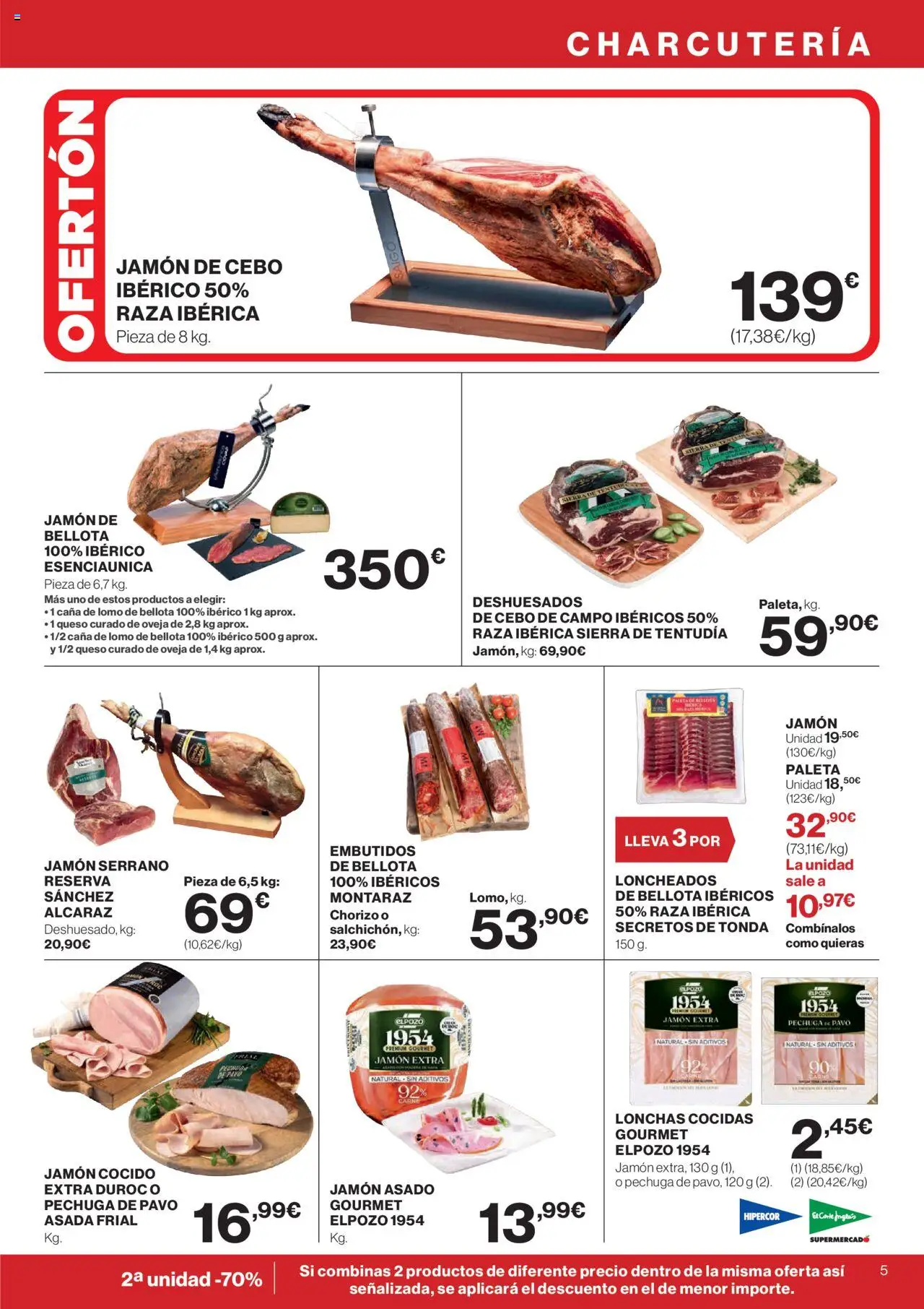 Nuevas ofertas de El Corte Inglés válidas en toda la República Mexicana desde el 14.08.2025. ¡Encuentra las mejores ofertas en El Corte Inglés - Catálogo Nuestros Mejores Precios! | Página: 5 | Productos: Jamón cocido, Jamón, Chorizo, Sierra
