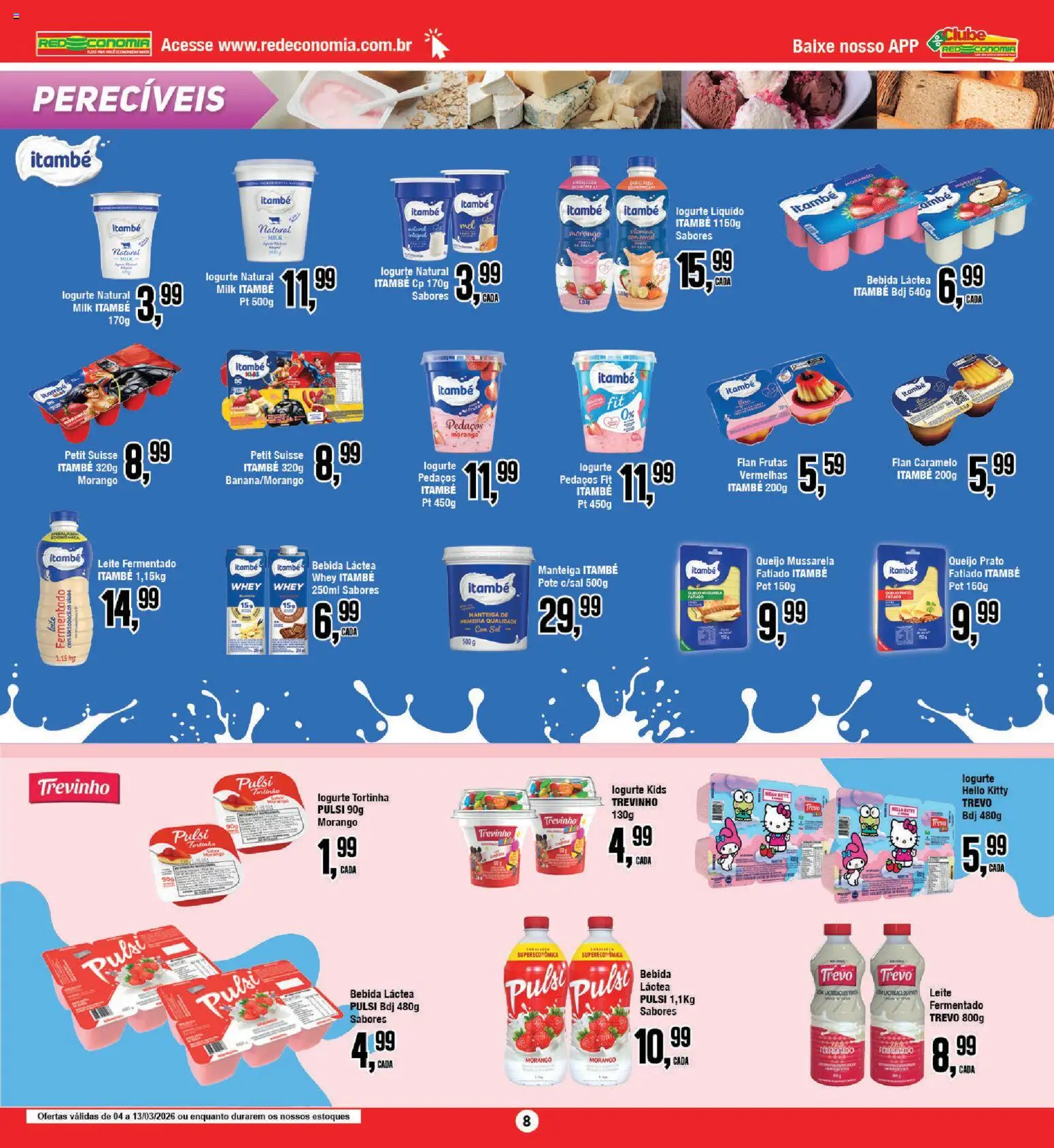 RedEconomia Folheto - válido de 13.03.2026 | Página: 8 | Produtos: Leite, Manteiga, Mussarela, Leite fermentado