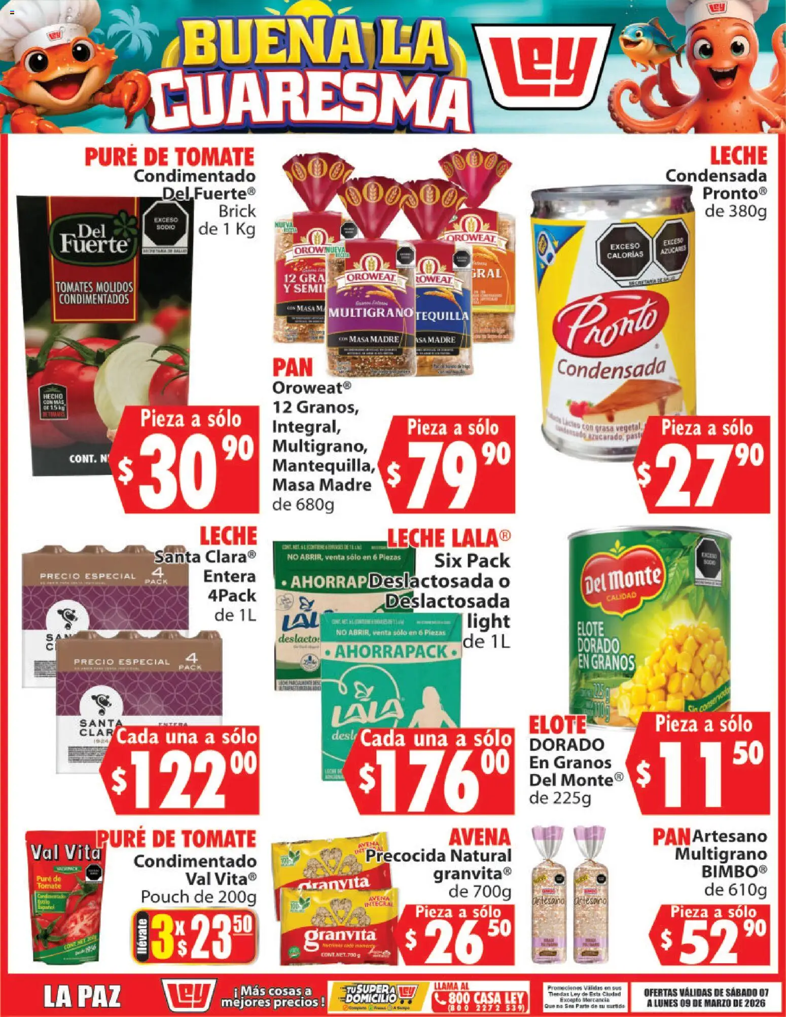 Nuevas ofertas de Casa Ley válidas en toda la República Mexicana desde el 07.03.2026. ¡Encuentra las mejores ofertas en Casa Ley folleto Buena la Cuaresma! | Página: 3 | Productos: Avena, Tomate, Leche, Tomates