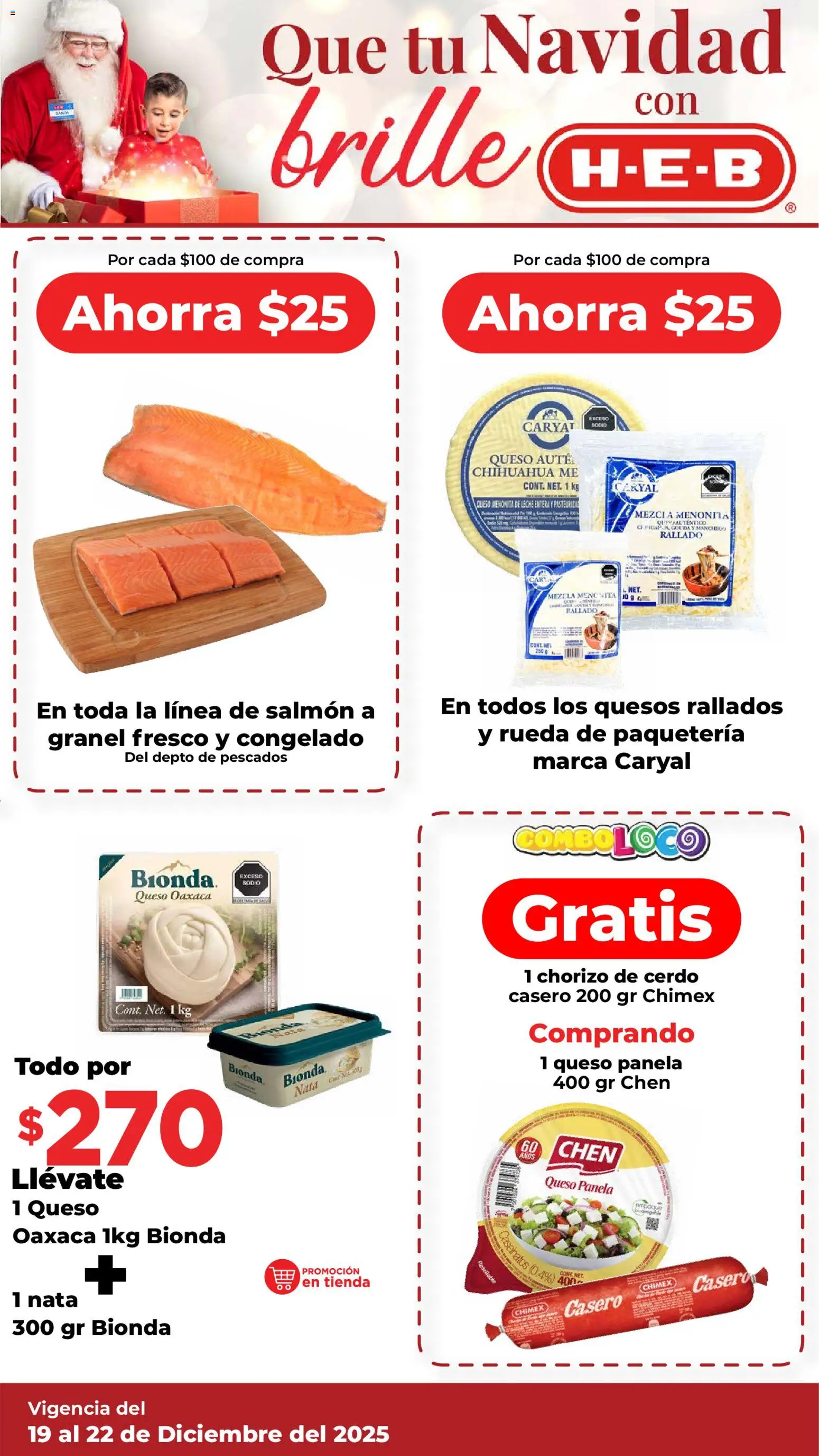 Nuevas ofertas de H-E-B válidas en toda la República Mexicana desde el 19.12.2025. ¡Encuentra las mejores ofertas en H-E-B folleto! | Página: 17 | Productos: Leche, Queso, Cerdo, Chorizo