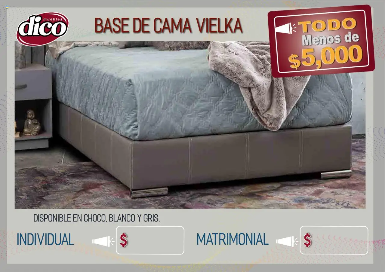 Nuevas ofertas de Muebles Dico válidas en toda la República Mexicana desde el 12.02.2025. ¡Encuentra las mejores ofertas en Muebles Dico catálogo Todo Menos! | Página: 7 | Productos: Cama