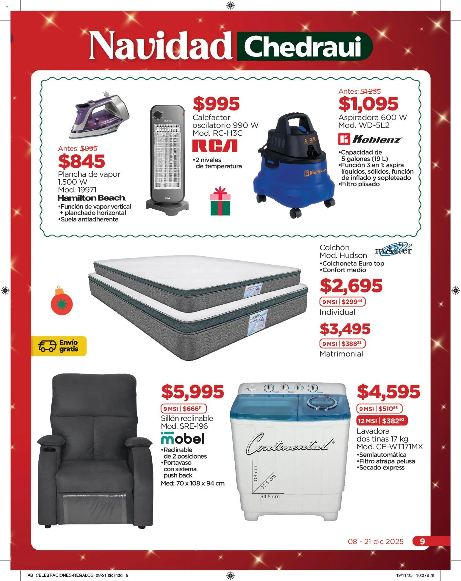 Nuevas ofertas de Chedraui válidas en toda la República Mexicana desde el 08.12.2025. ¡Encuentra las mejores ofertas en Chedraui folleto! | Página: 9