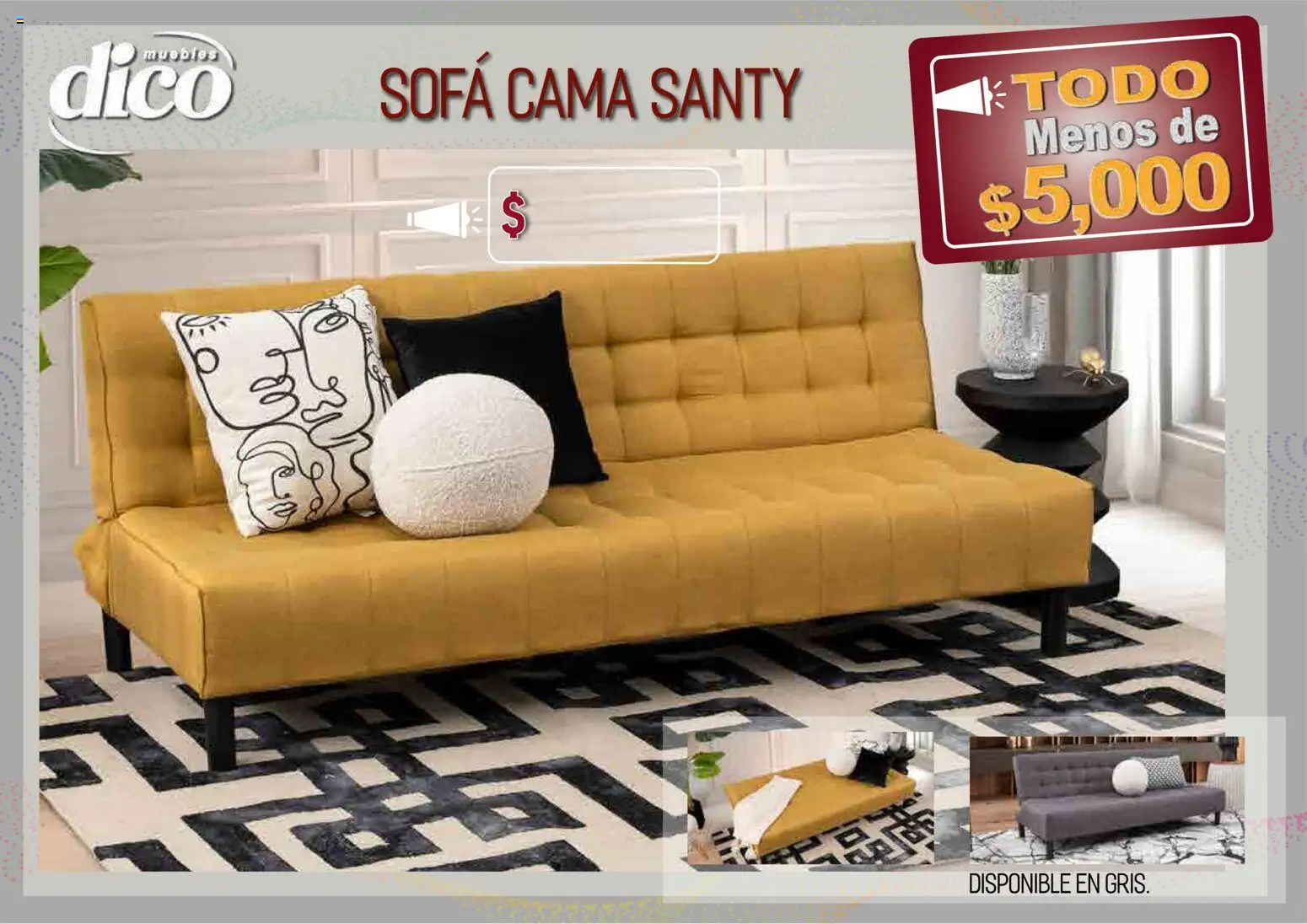 Nuevas ofertas de Muebles Dico válidas en toda la República Mexicana desde el 09.04.2026. ¡Encuentra las mejores ofertas en Muebles Dico catálogo Todo menos de 5000 Pacifico! | Página: 31 | Productos: Sofá, Cama