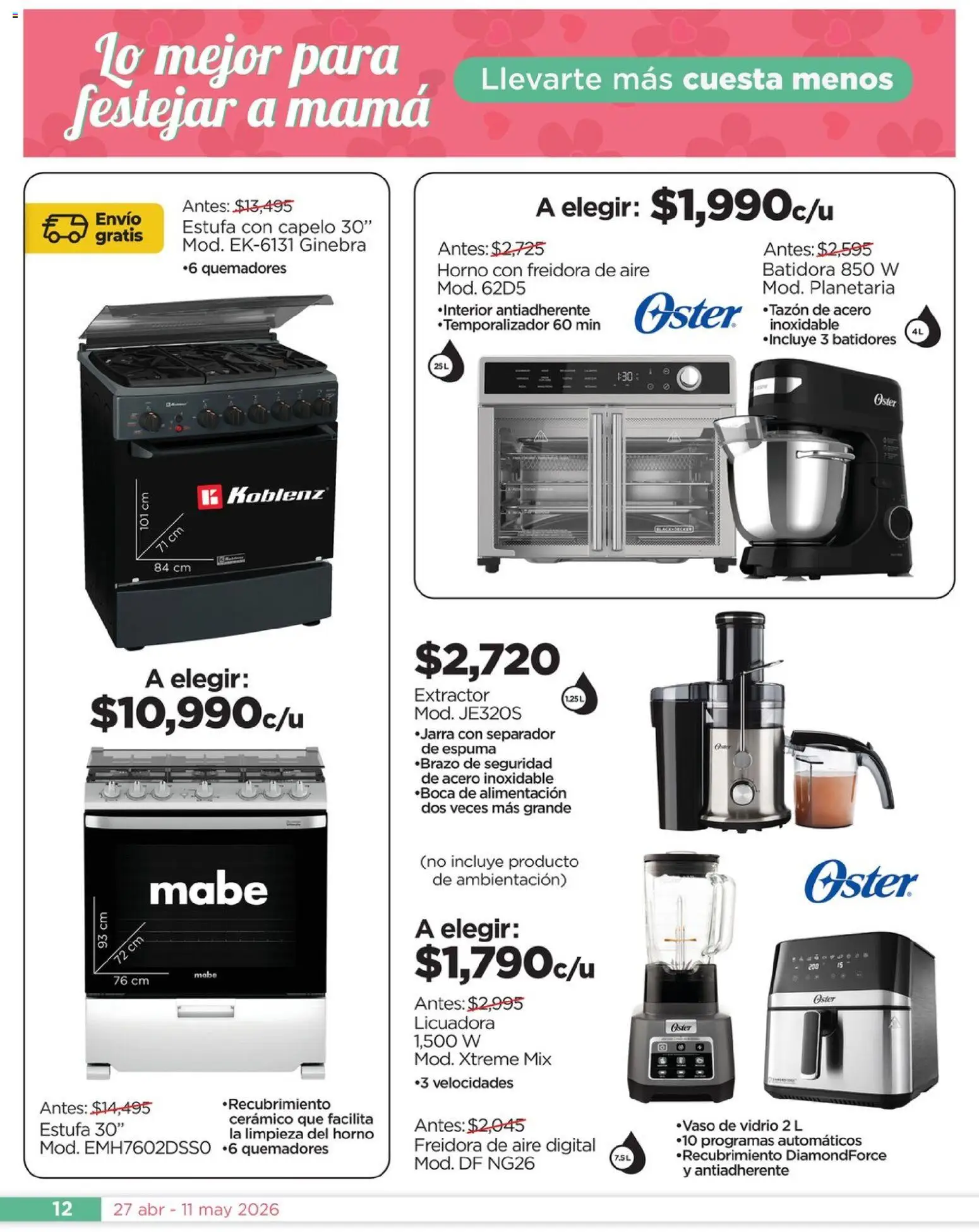Nuevas ofertas de Chedraui válidas en toda la República Mexicana desde el 27.04.2026. ¡Encuentra las mejores ofertas en Chedraui folleto Día de la Madres! | Página: 12 | Productos: Ginebra, Espuma, Batidora, Extractor