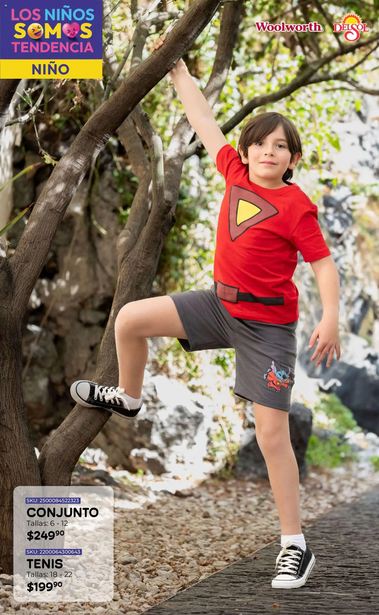 Nuevas ofertas de Del Sol y Woolworth válidas en toda la República Mexicana desde el 16.04.2026. ¡Encuentra las mejores ofertas en Del Sol y Woolworth katalog Moda Niños 2026! | Página: 10 | Productos: Tenis, Conjunto