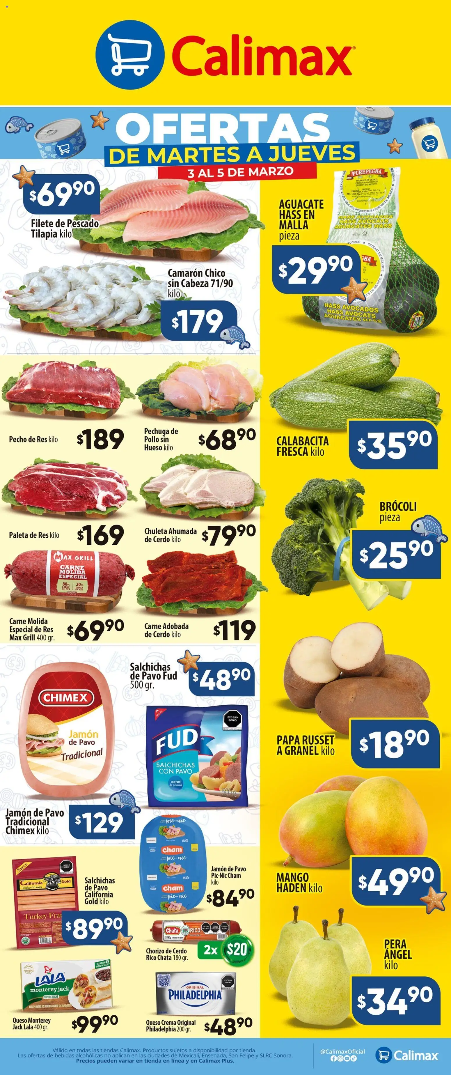Nuevas ofertas de Calimax válidas en toda la República Mexicana desde el 03.03.2026. ¡Encuentra las mejores ofertas en Calimax folleto! | Página: 1 | Productos: Papa, Pera, Res, Chorizo
