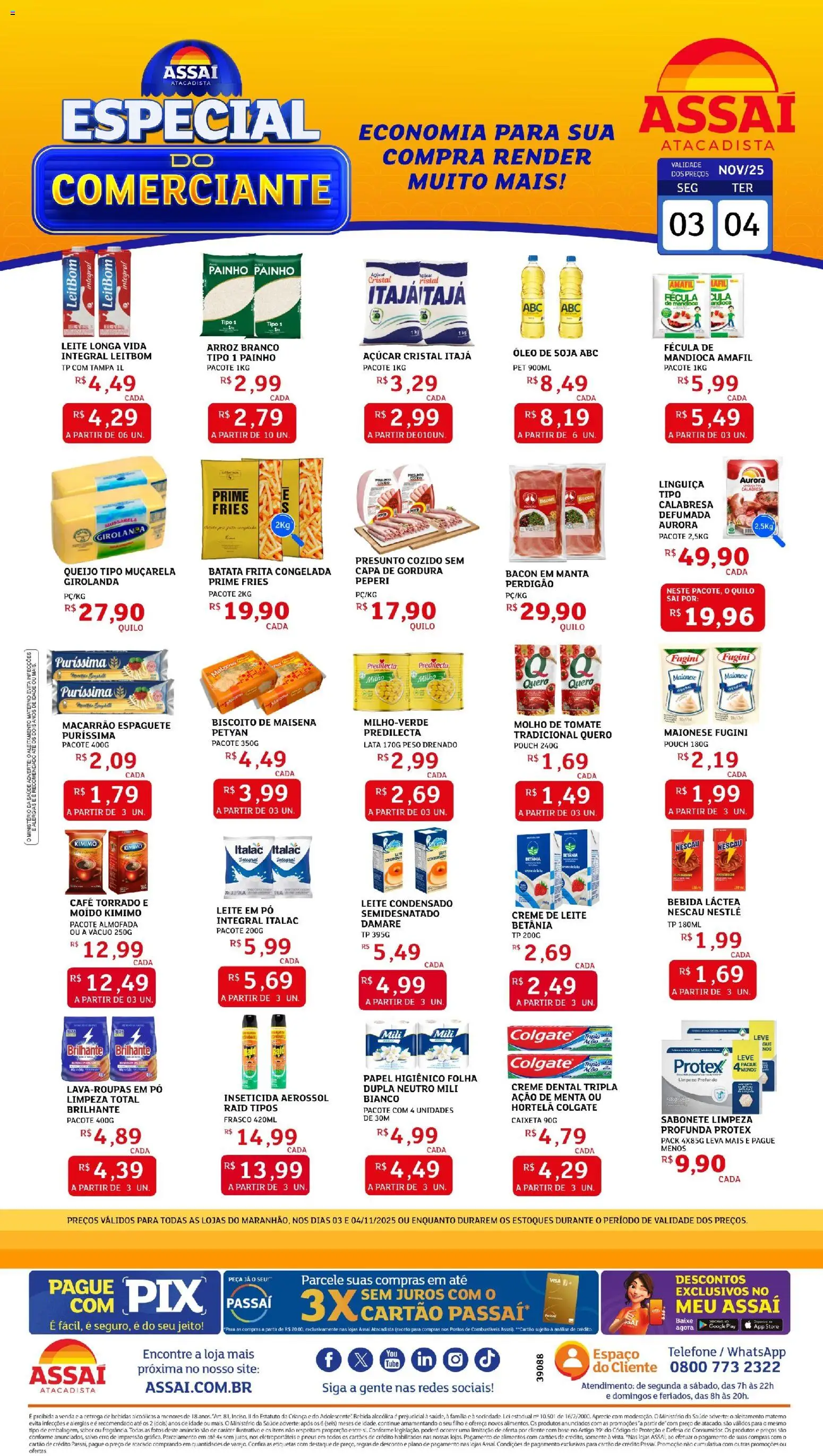 Assaí Atacadista Folheto - válido de 03.11.2025 | Página: 1 | Produtos: Espaguete, Creme, Batata, Creme dental