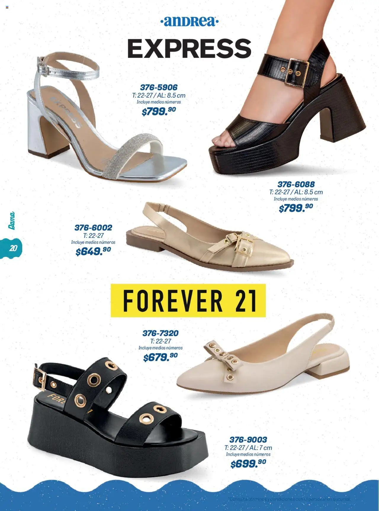 Nuevas ofertas de Andrea válidas en toda la República Mexicana desde el 22.06.2025. ¡Encuentra las mejores ofertas en Andrea catálogo Summer Time! | Página: 20