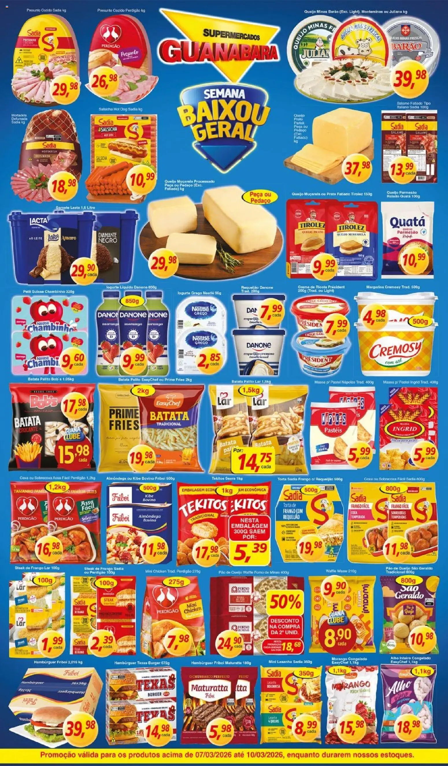 Supermercados Guanabara Folheto - válido de 07.03.2026 | Página: 4 | Produtos: Pão, Muçarela, Requeijão, Mussarela