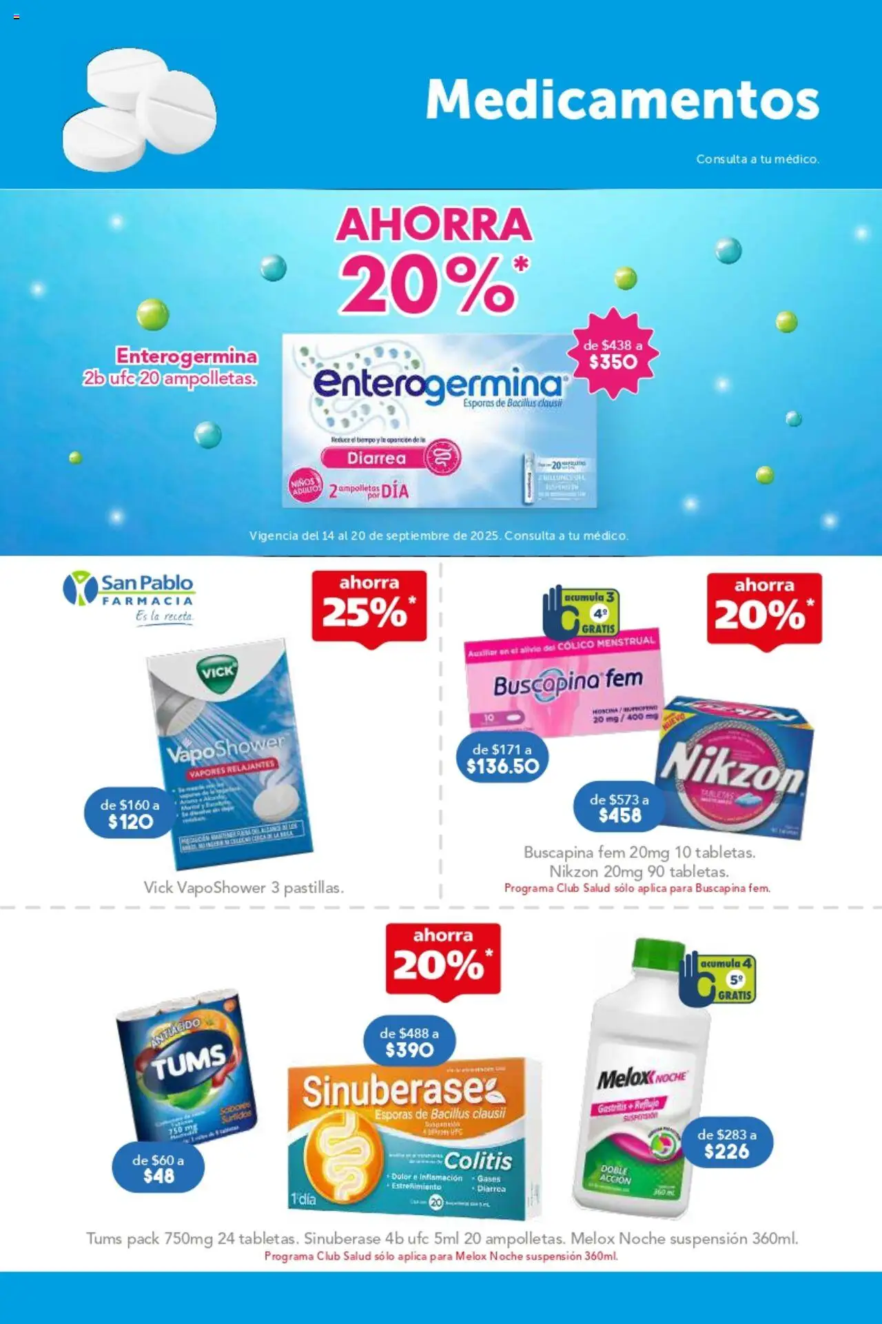 Nuevas ofertas de Farmacia San Pablo válidas en toda la República Mexicana desde el 14.09.2025. ¡Encuentra las mejores ofertas en Farmacia San Pablo - Catálogo! | Página: 9 | Productos: Antiácido