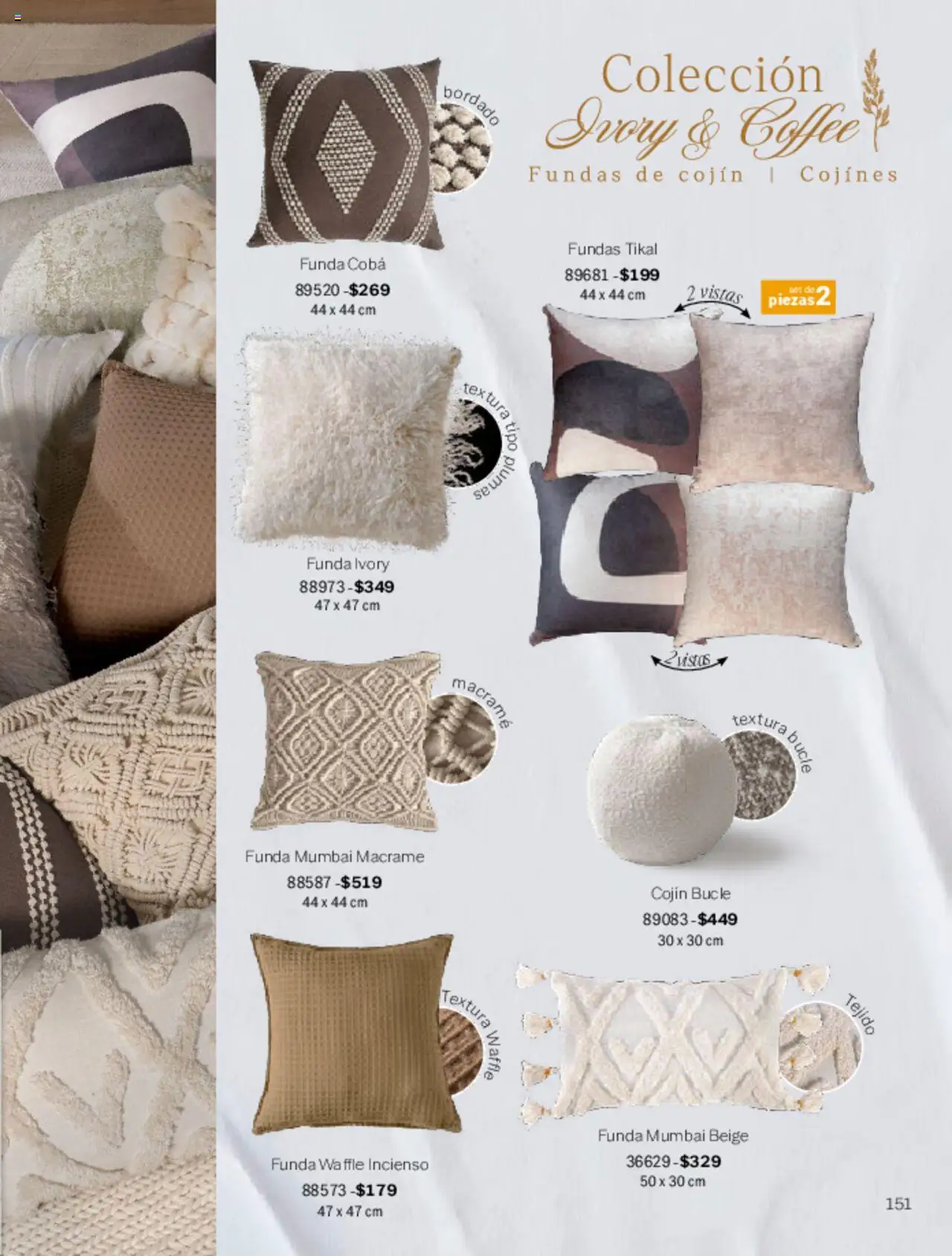 Nuevas ofertas de Vianney válidas en toda la República Mexicana desde el 07.03.2025. ¡Encuentra las mejores ofertas en Vianney catálogo Primavera! | Página: 153 | Productos: Funda