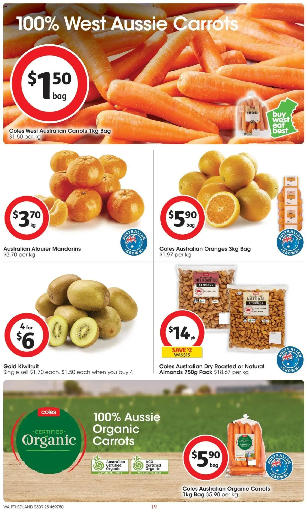 Coles catalogue - valid from 03.09.2025 | Page: 19 | Products: Almonds, Oranges, Kiwifruit, Bag