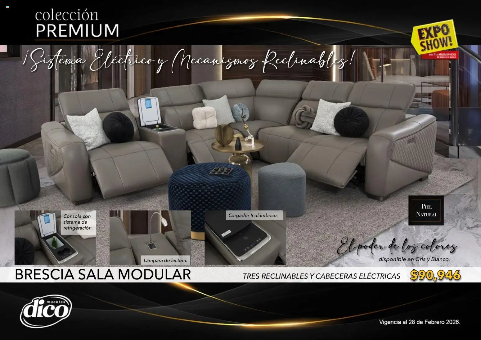 Nuevas ofertas de Muebles Dico válidas en toda la República Mexicana desde el 10.02.2026. ¡Encuentra las mejores ofertas en Muebles Dico catálogo Colección Premium! | Página: 14