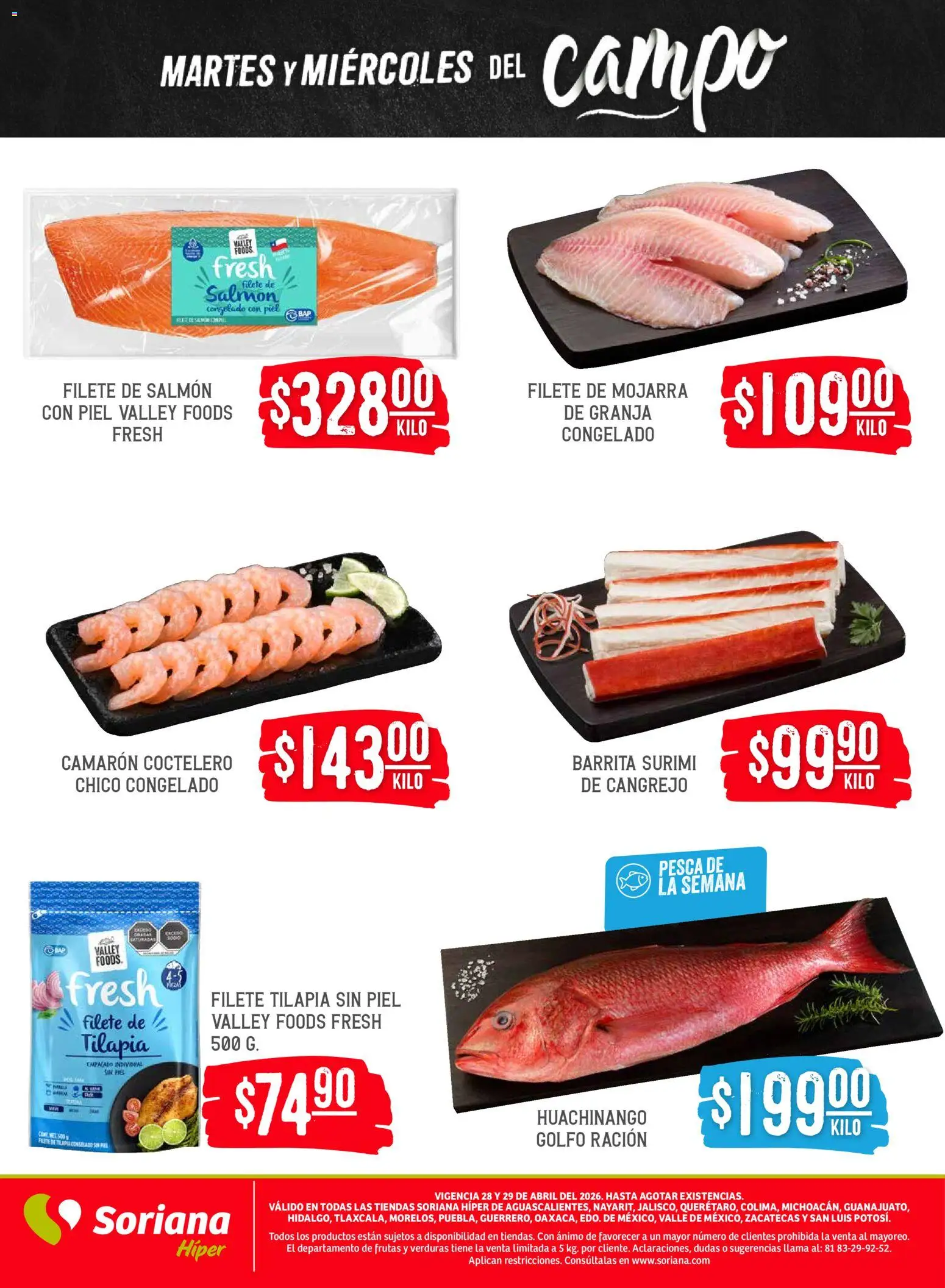 Nuevas ofertas de Soriana válidas en toda la República Mexicana desde el 28.04.2026. ¡Encuentra las mejores ofertas en Soriana Martes y Miércoles del Campo Híper: Ags, Nay, Jal, Qro, Col, Mich, Gto, Hgo, Tlax, Mor, Pue, Gro, Oax, Edo. de Mex, Vall! | Página: 5