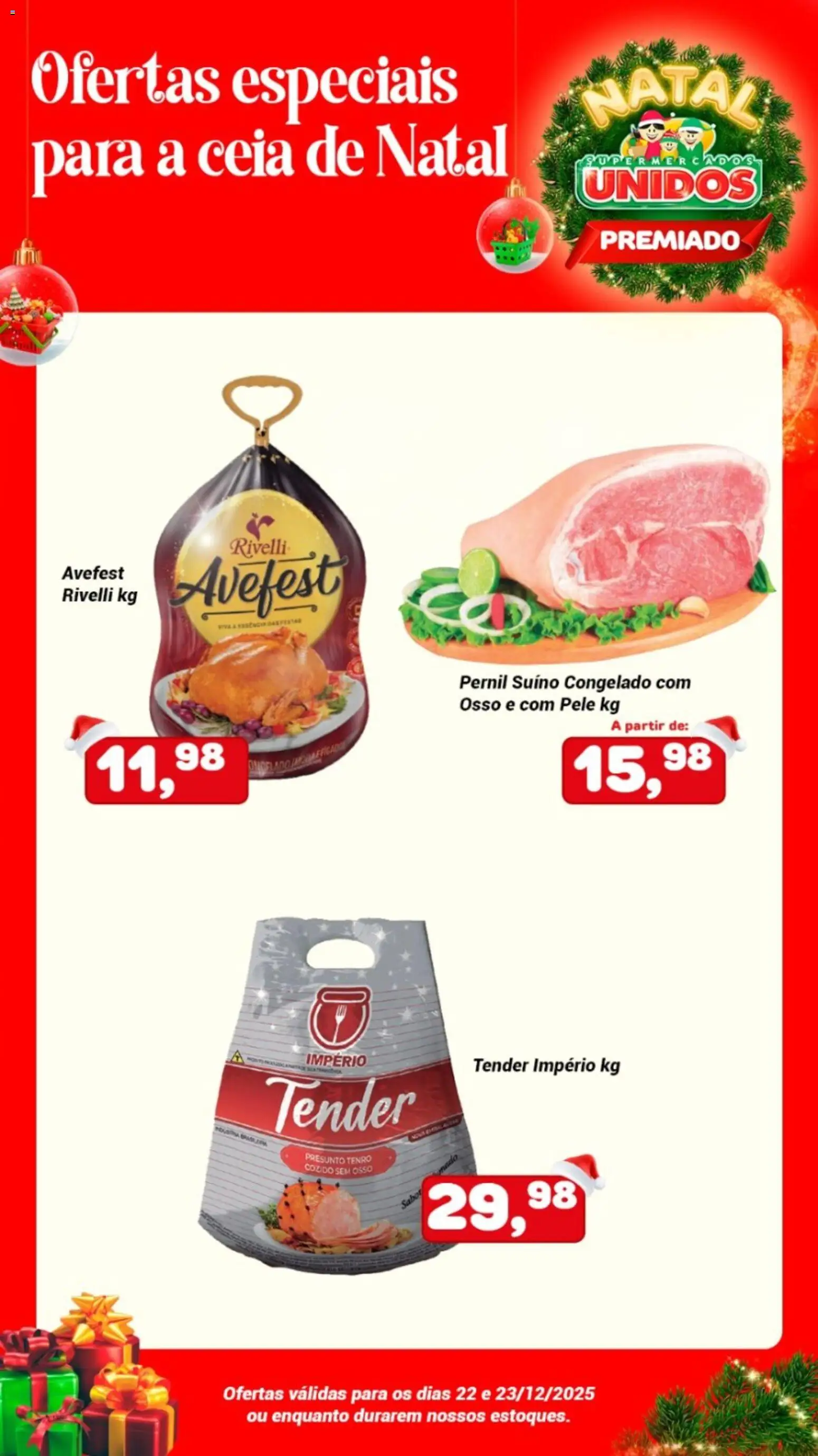 Supermercados Unidos Folheto - válido de 22.12.2025 | Página: 3 | Produtos: Tender, Pernil, Presunto