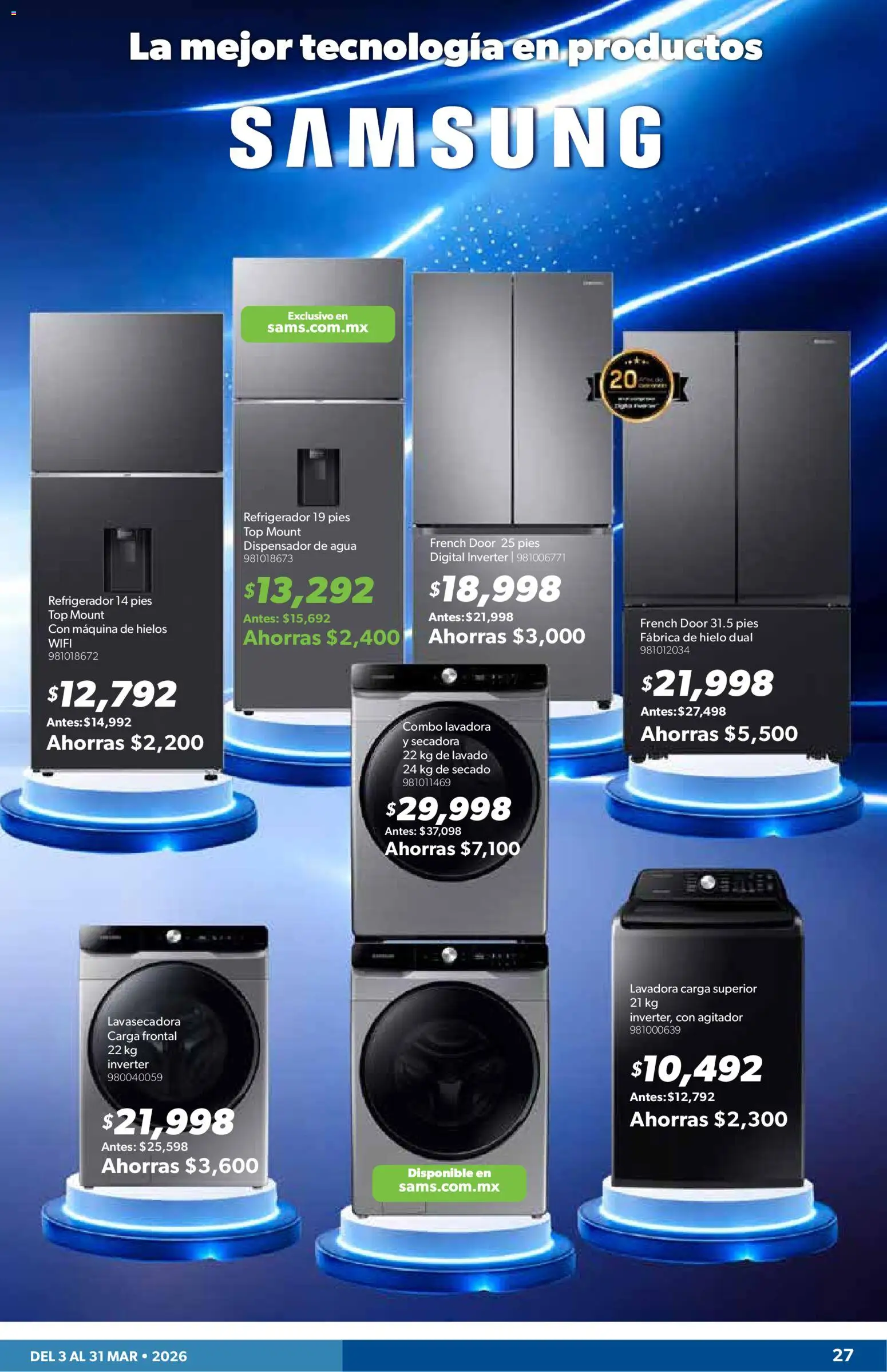 Nuevas ofertas de Sam's Club válidas en toda la República Mexicana desde el 03.03.2026. ¡Encuentra las mejores ofertas en Sam's Club catálogo! | Página: 27 | Productos: Secadora, Agua, Lavadora, Top