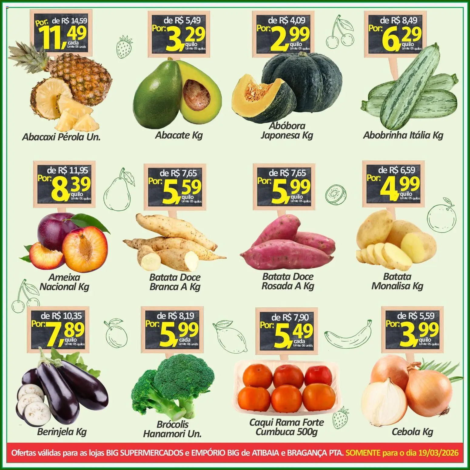 Big Supermercados Folheto - válido de 19.03.2026 | Página: 2 | Produtos: Abóbora, Abobrinha, Berinjela, Cebola