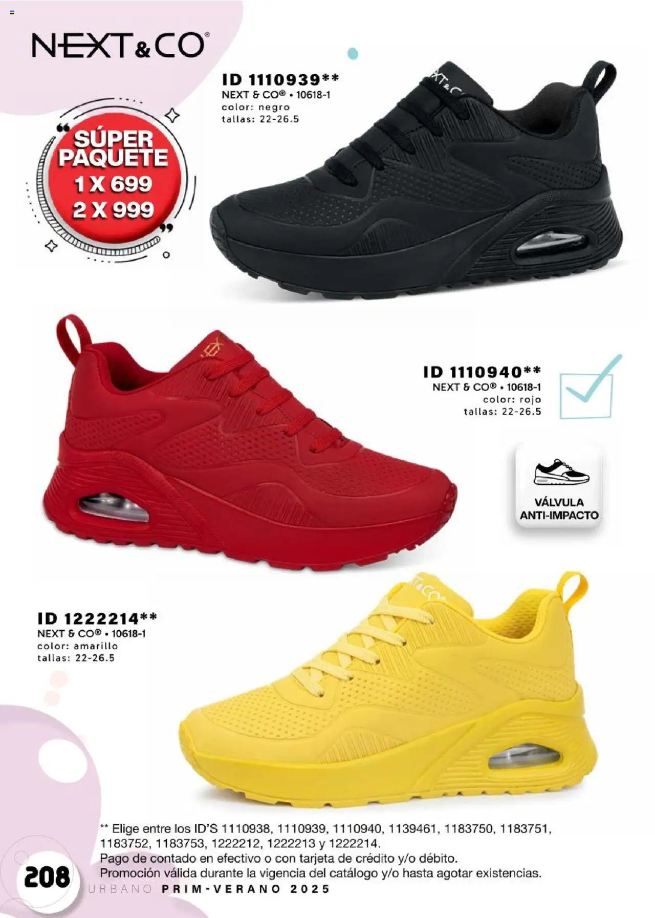 Nuevas ofertas de Price Shoes válidas en toda la República Mexicana desde el 24.01.2025. ¡Encuentra las mejores ofertas en Price Shoes catálogo Urbano! | Página: 208 | Productos: Válvula, Taco