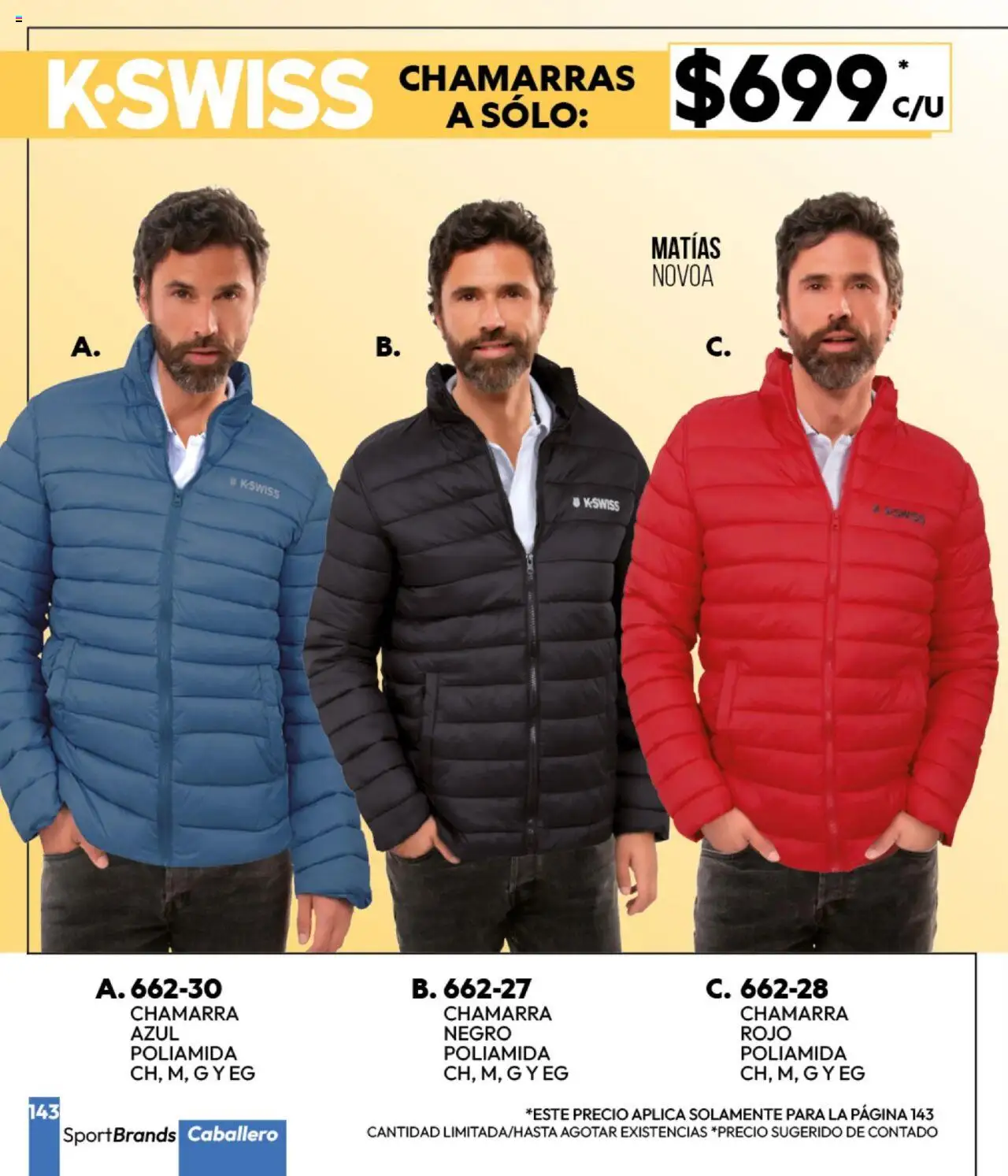 Nuevas ofertas de Cklass válidas en toda la República Mexicana desde el 16.09.2025. ¡Encuentra las mejores ofertas en Cklass - Catálogo Invierno Sportbrands! | Página: 144 | Productos: Chamarra