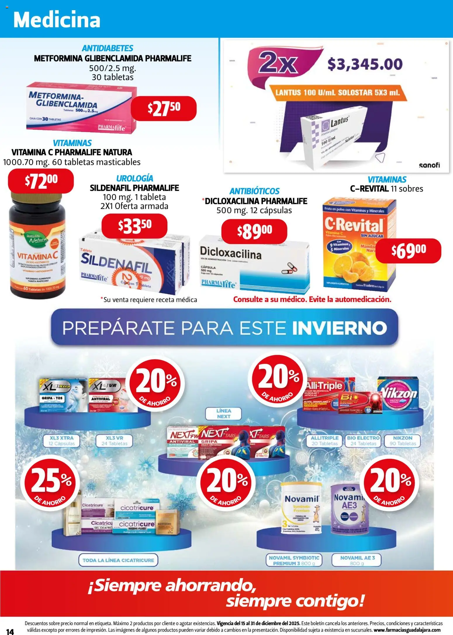 Nuevas ofertas de Farmacia Guadalajara válidas en toda la República Mexicana desde el 15.12.2025. ¡Encuentra las mejores ofertas en Farmacia Guadalajara catálogo! | Página: 14 | Productos: Azúcar, Vitaminas, Caja, Polvo