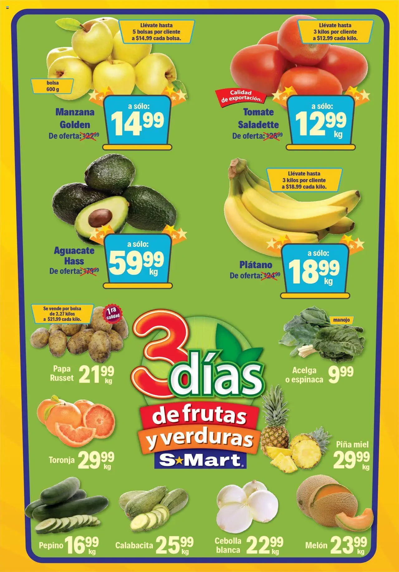 Nuevas ofertas de S-Mart válidas en toda la República Mexicana desde el 14.10.2025. ¡Encuentra las mejores ofertas en S-Mart - Folleto - Monterrey! | Página: 1 | Productos: Cebolla, Acelga, Aguacate, Piña