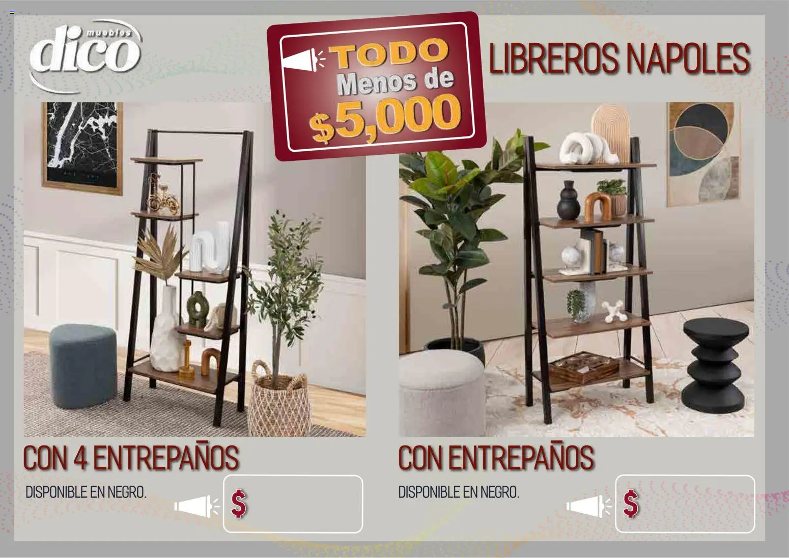 Nuevas ofertas de Muebles Dico válidas en toda la República Mexicana desde el 09.04.2026. ¡Encuentra las mejores ofertas en Muebles Dico catálogo Todo menos de 5000 Pacifico! | Página: 52