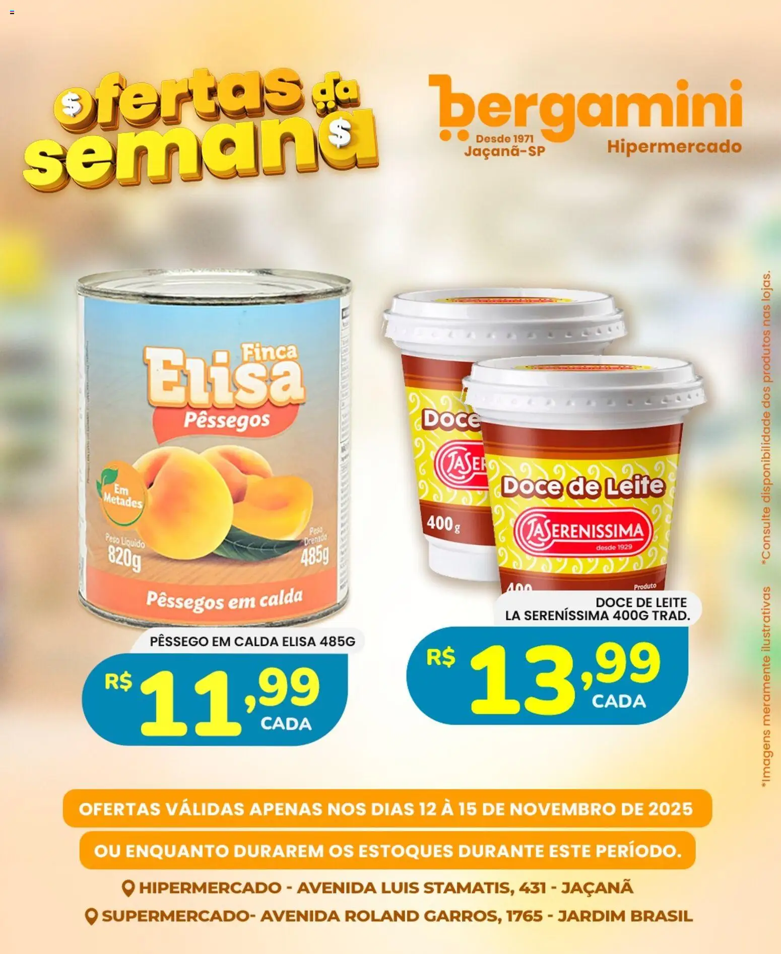 Supermercado Bergamini Folheto - válido de 12.11.2025 | Página: 19 | Produtos: Pêssego, Leite, Doce de leite