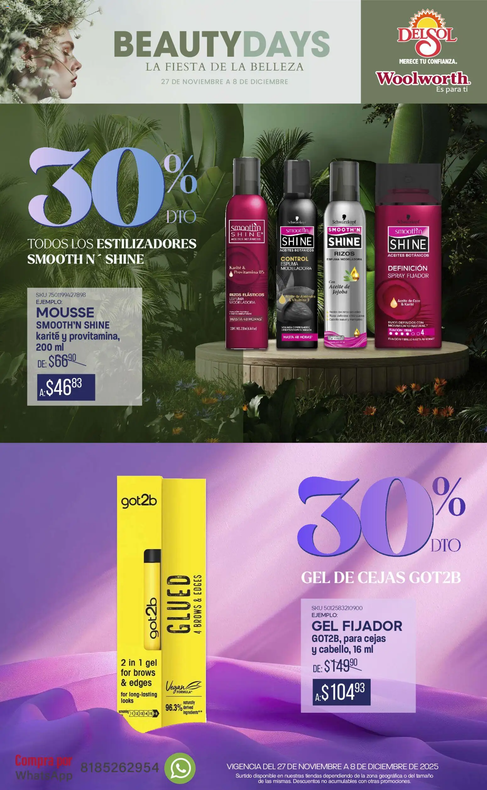 Nuevas ofertas de Del Sol y Woolworth válidas en toda la República Mexicana desde el 27.11.2025. ¡Encuentra las mejores ofertas en Del Sol y Woolworth catálogo La FIesta de la Belleza ! | Página: 4