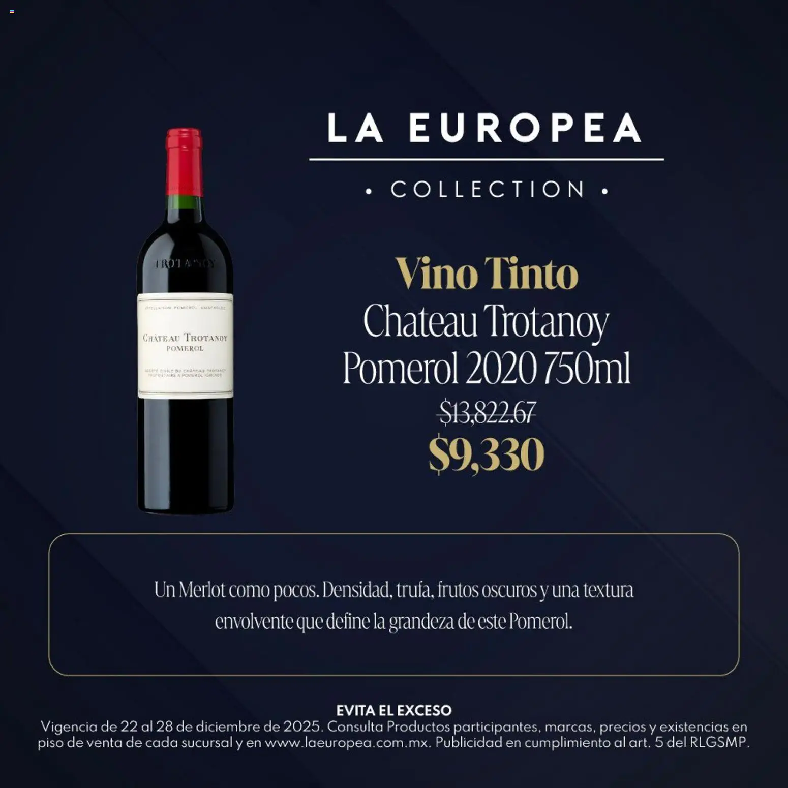 Nuevas ofertas de La Europea válidas en toda la República Mexicana desde el 22.12.2025. ¡Encuentra las mejores ofertas en La Europea catálogo Grandes Vinos! | Página: 2 | Productos: Vino