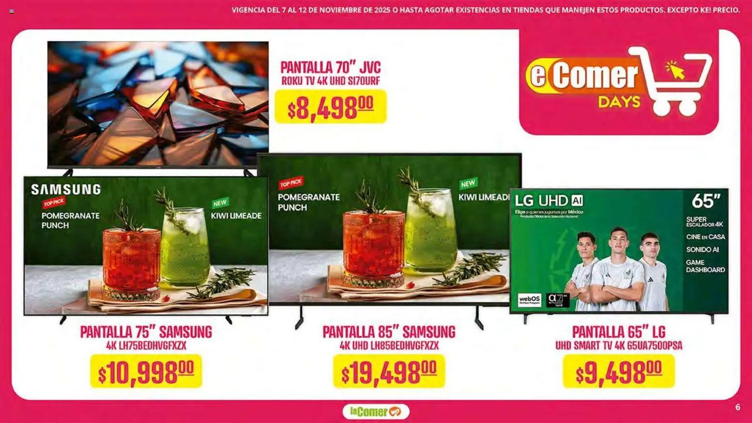 Nuevas ofertas de La Comer válidas en toda la República Mexicana desde el 07.11.2025. ¡Encuentra las mejores ofertas en La Comer folleto! | Página: 6 | Productos: Kiwi, Top