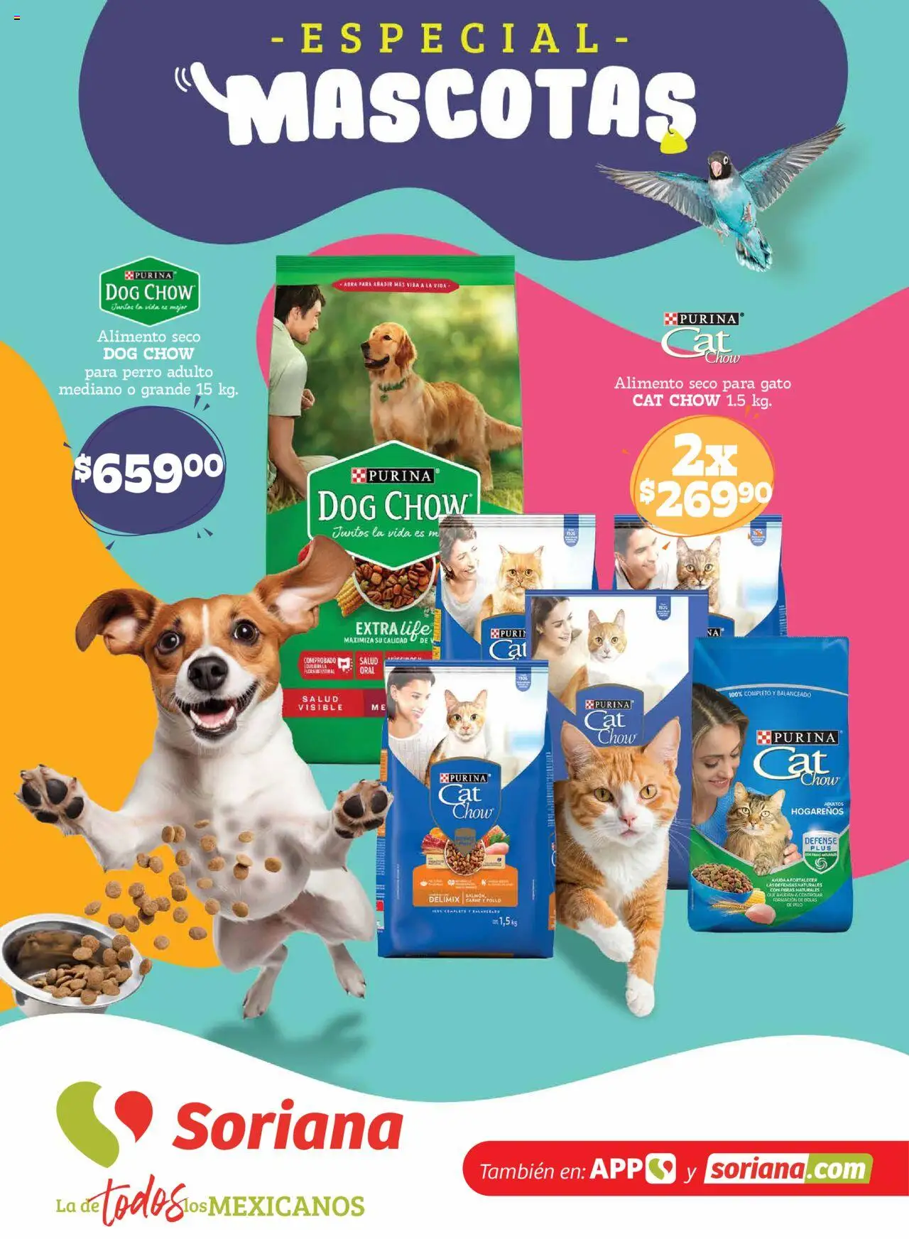 Nuevas ofertas de Soriana válidas en toda la República Mexicana desde el 14.08.2025. ¡Encuentra las mejores ofertas en Soriana - Especial Mascotas Híper Nacional! | Página: 1 | Productos: Pollo