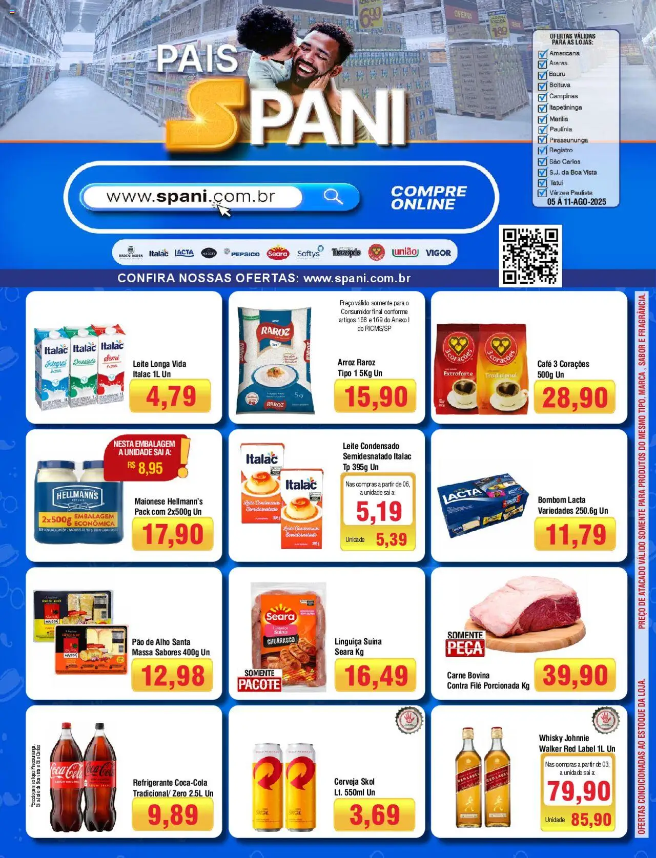 Spani Atacadista Folheto - válido de 05.08.2025 | Página: 1 | Produtos: Alho, Cerveja, Refrigerante, Leite condensado