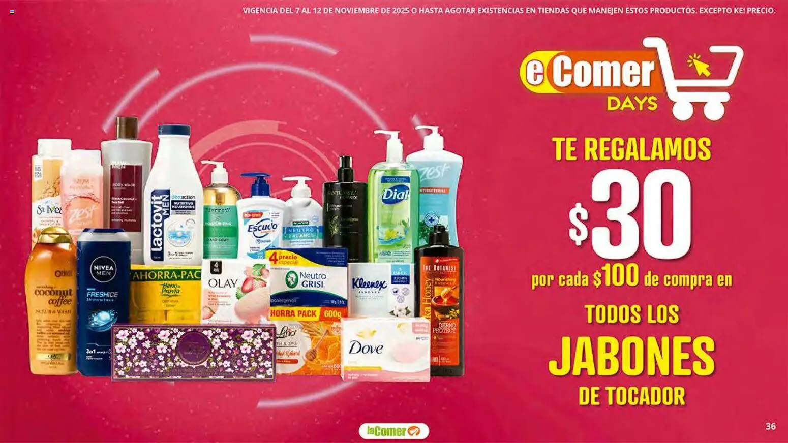 Nuevas ofertas de La Comer válidas en toda la República Mexicana desde el 07.11.2025. ¡Encuentra las mejores ofertas en La Comer folleto! | Página: 36 | Productos: Body, Té