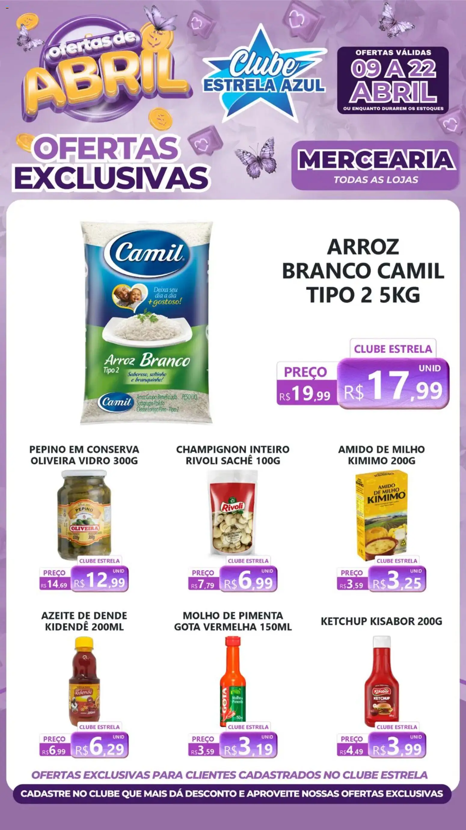 Estrela Azul Folheto - válido de 09.04.2026 | Página: 1 | Produtos: Pimenta, Arroz, Ketchup, Champignon