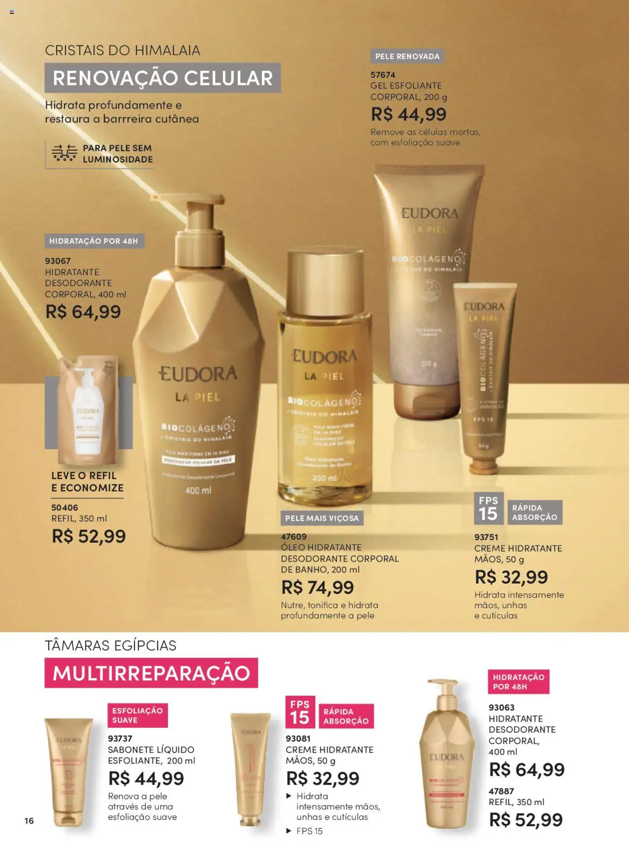 Eudora Folheto - válido de 08.09.2025 | Página: 16 | Produtos: Desodorante, Óleo, Sabonete, Sabonete líquido