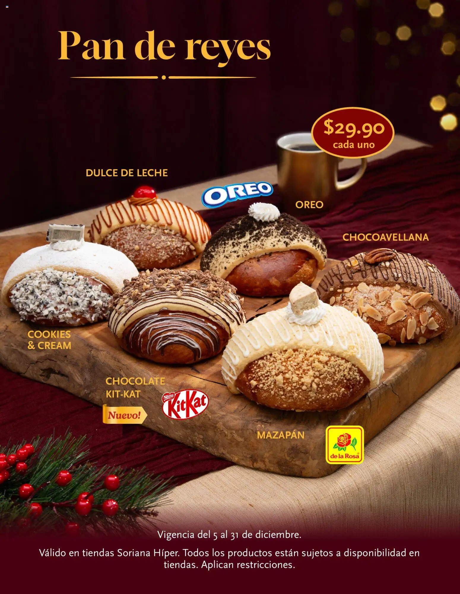 Nuevas ofertas de Soriana válidas en toda la República Mexicana desde el 05.12.2025. ¡Encuentra las mejores ofertas en Soriana - Cenas Navideñas Híper Nacional! | Página: 28 | Productos: Dulce de leche, Leche, Pan, Chocolate
