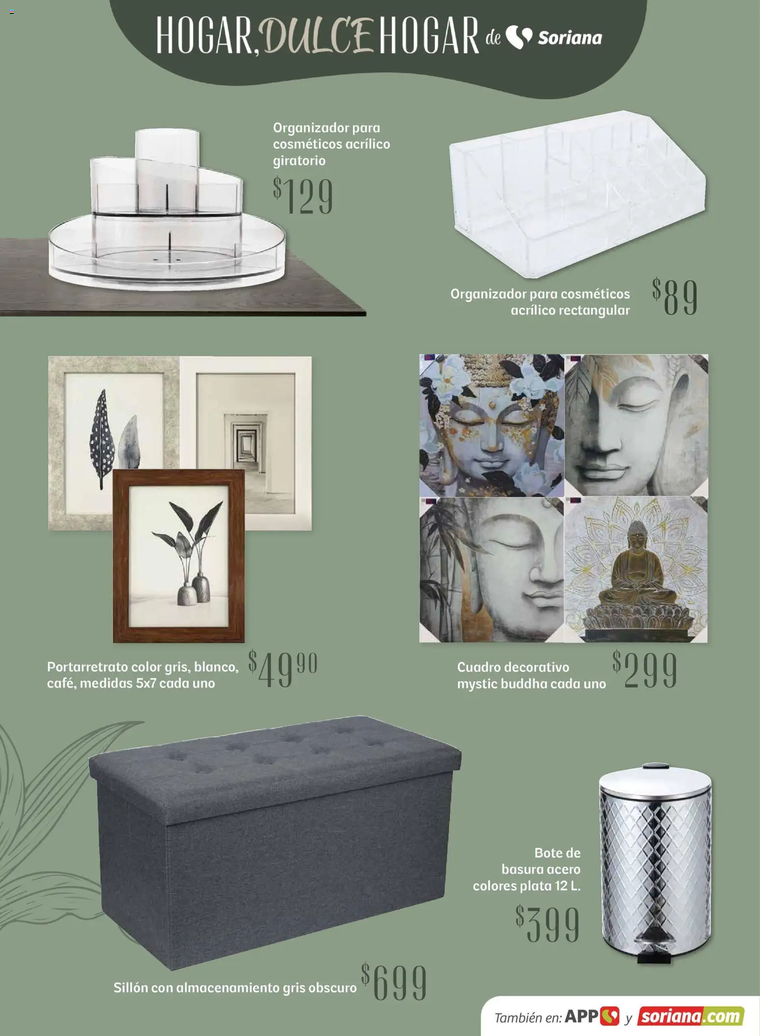 Nuevas ofertas de Soriana válidas en toda la República Mexicana desde el 15.04.2026. ¡Encuentra las mejores ofertas en Soriana Hogar Dulce Hogar Híper Nacional! | Página: 26 | Productos: Portarretrato, Sillón, Organizador, Bote de basura