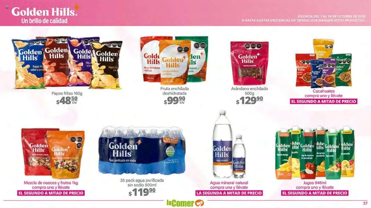 Nuevas ofertas de La Comer válidas en toda la República Mexicana desde el 01.10.2025. ¡Encuentra las mejores ofertas en La Comer - Folleto! | Página: 37 | Productos: Papa, Agua, Papas fritas, Nueces