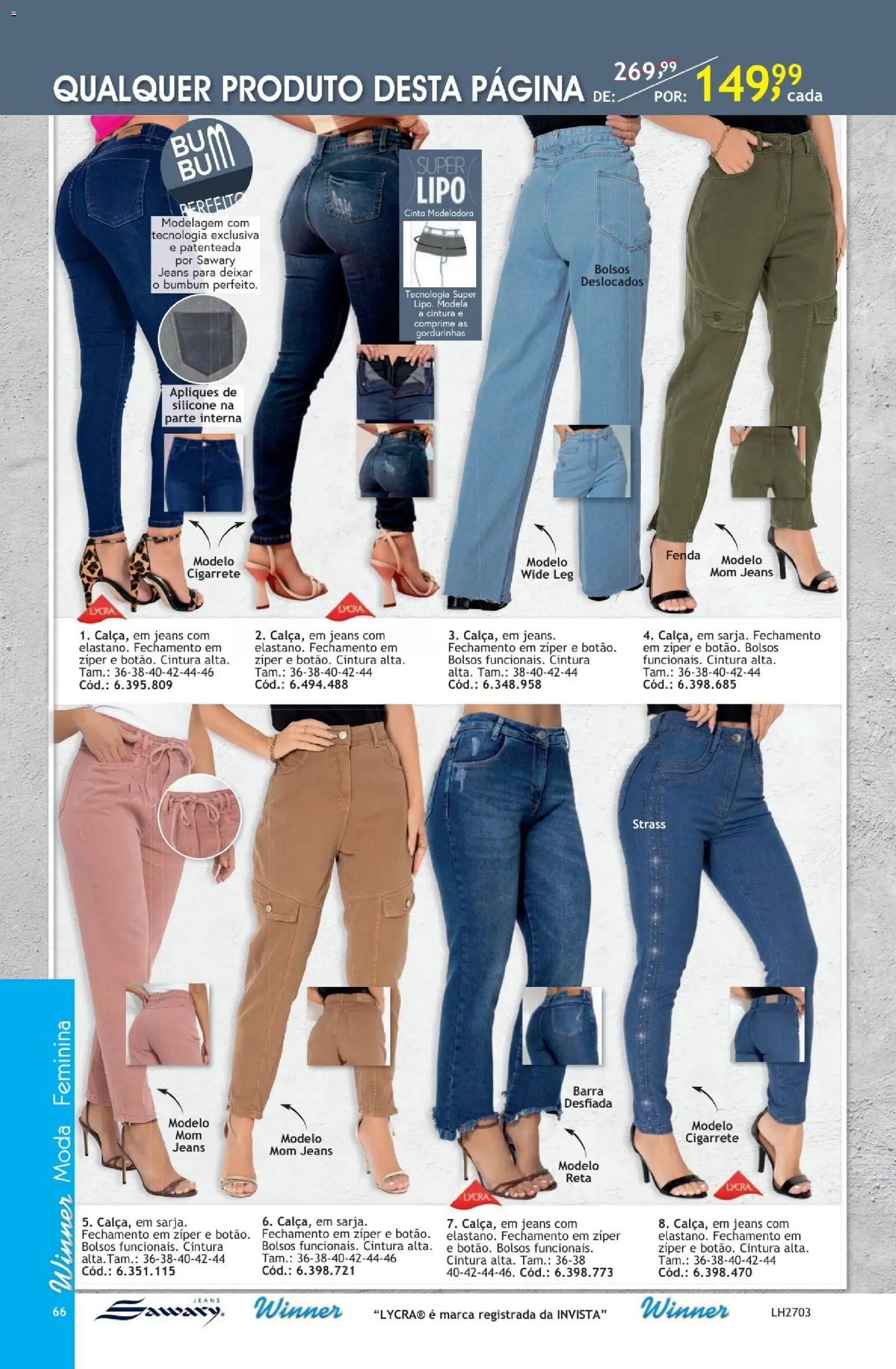 Quatro Estações Folheto - válido de 01.04.2026 | Página: 66 | Produtos: Cinta modeladora, Jeans