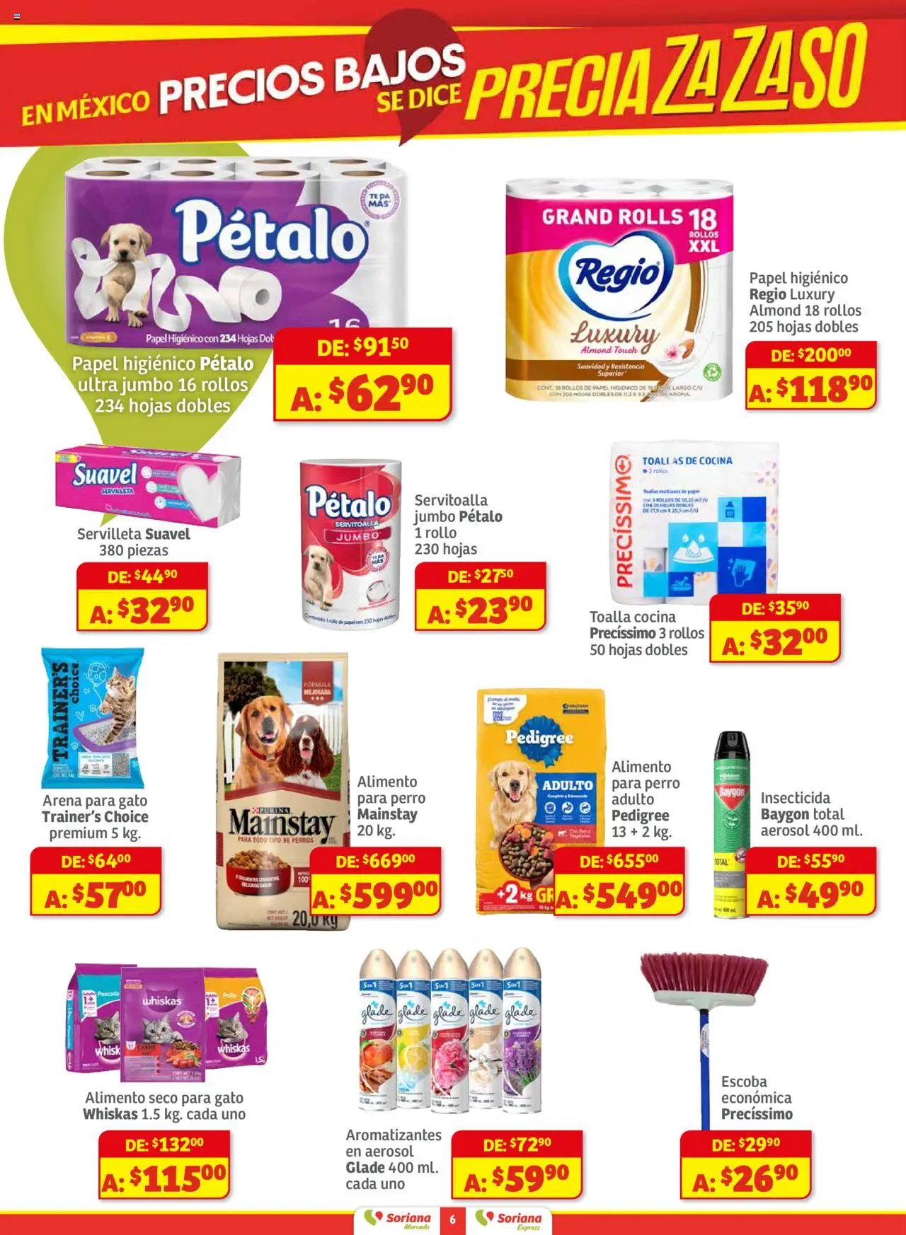 Nuevas ofertas de Soriana válidas en toda la República Mexicana desde el 01.08.2025. ¡Encuentra las mejores ofertas en Soriana - Preciazazaso Mercado: Camp, Chia, Oax, Q. Roo, Tab, Yuc! | Página: 6 | Productos: Pollo, Toalla, Papel higiénico, Insecticida