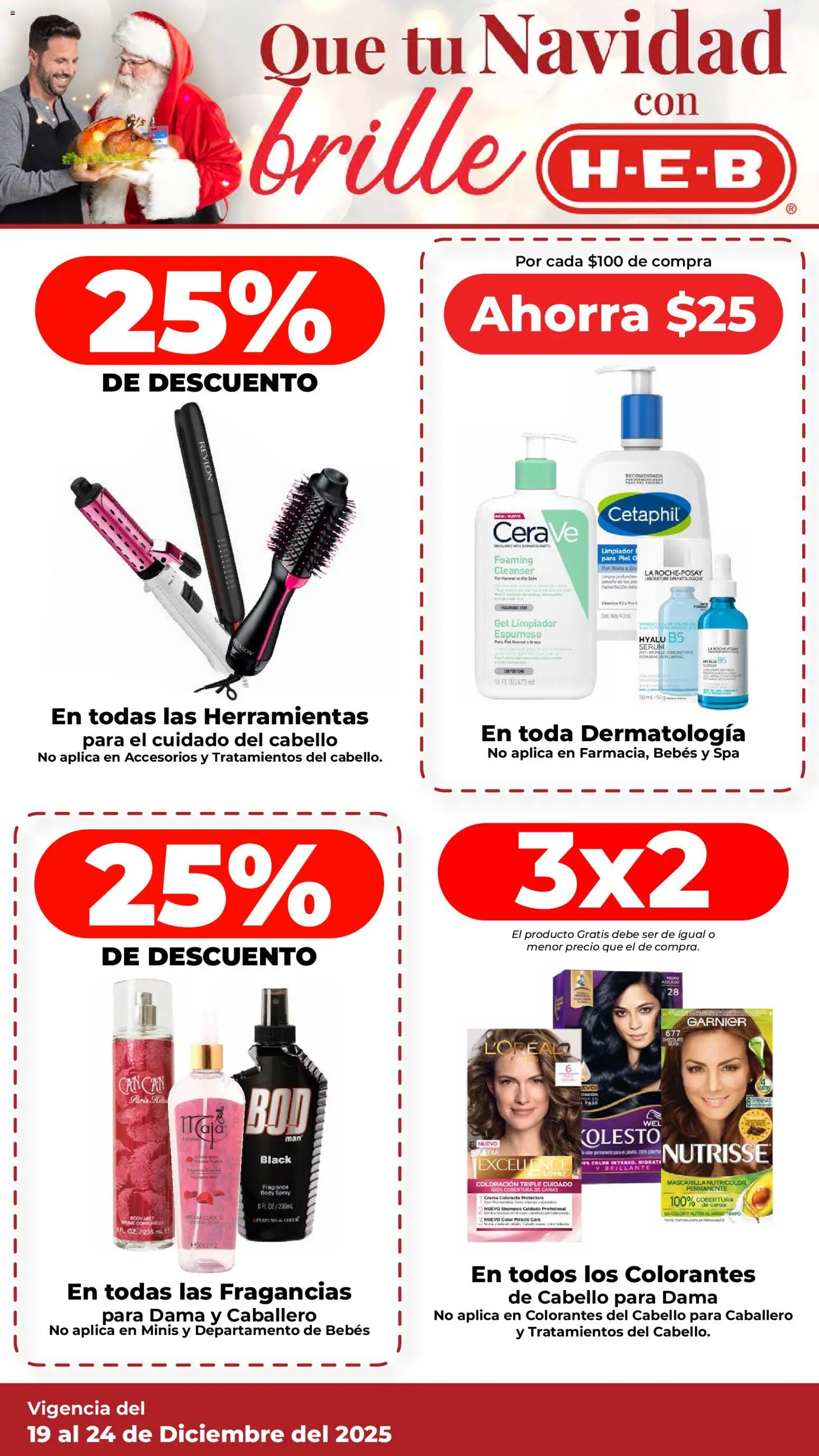 Nuevas ofertas de H-E-B válidas en toda la República Mexicana desde el 19.12.2025. ¡Encuentra las mejores ofertas en H-E-B folleto! | Página: 6 | Productos: Serum, Crema, Body, Mascarilla