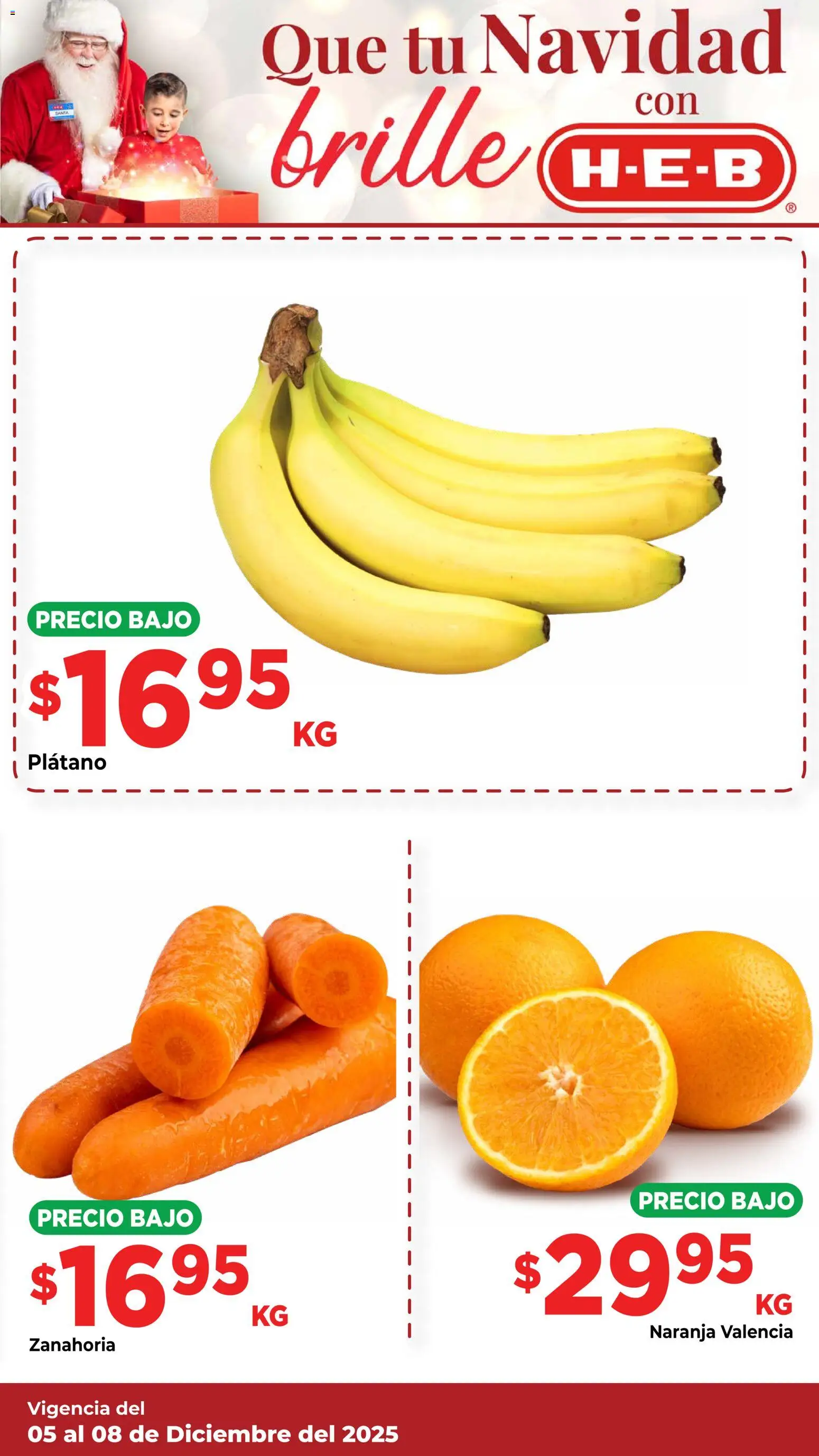 Nuevas ofertas de H-E-B válidas en toda la República Mexicana desde el 05.12.2025. ¡Encuentra las mejores ofertas en H-E-B folleto! | Página: 15 | Productos: Plátano, Zanahoria
